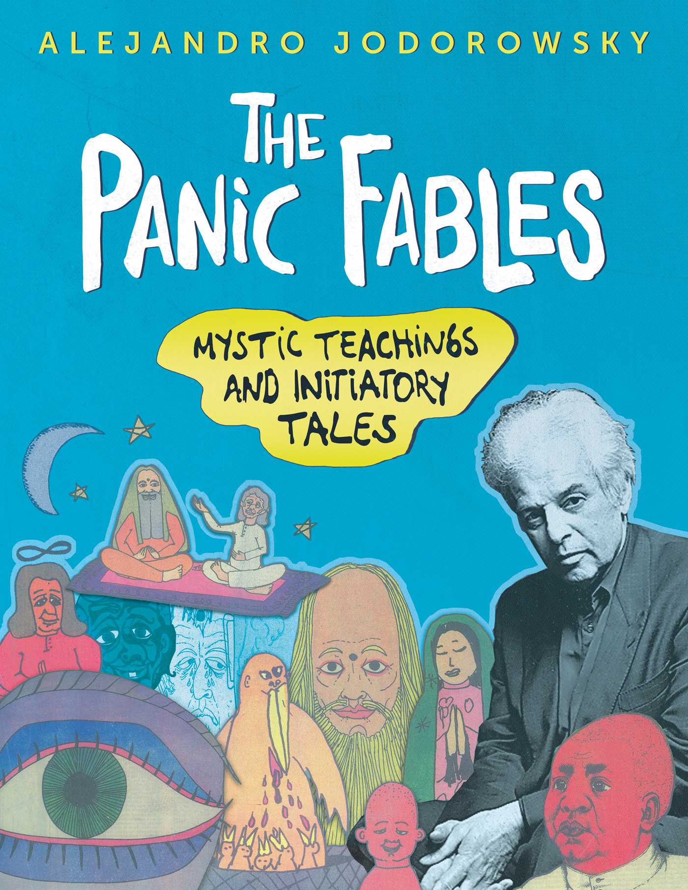 Panic Fables: Mystic Teachings and Initiatory Tales