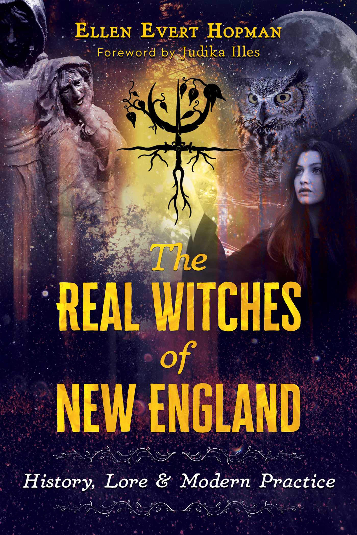 Real Witches of New England: History, Lore, and Modern Practice