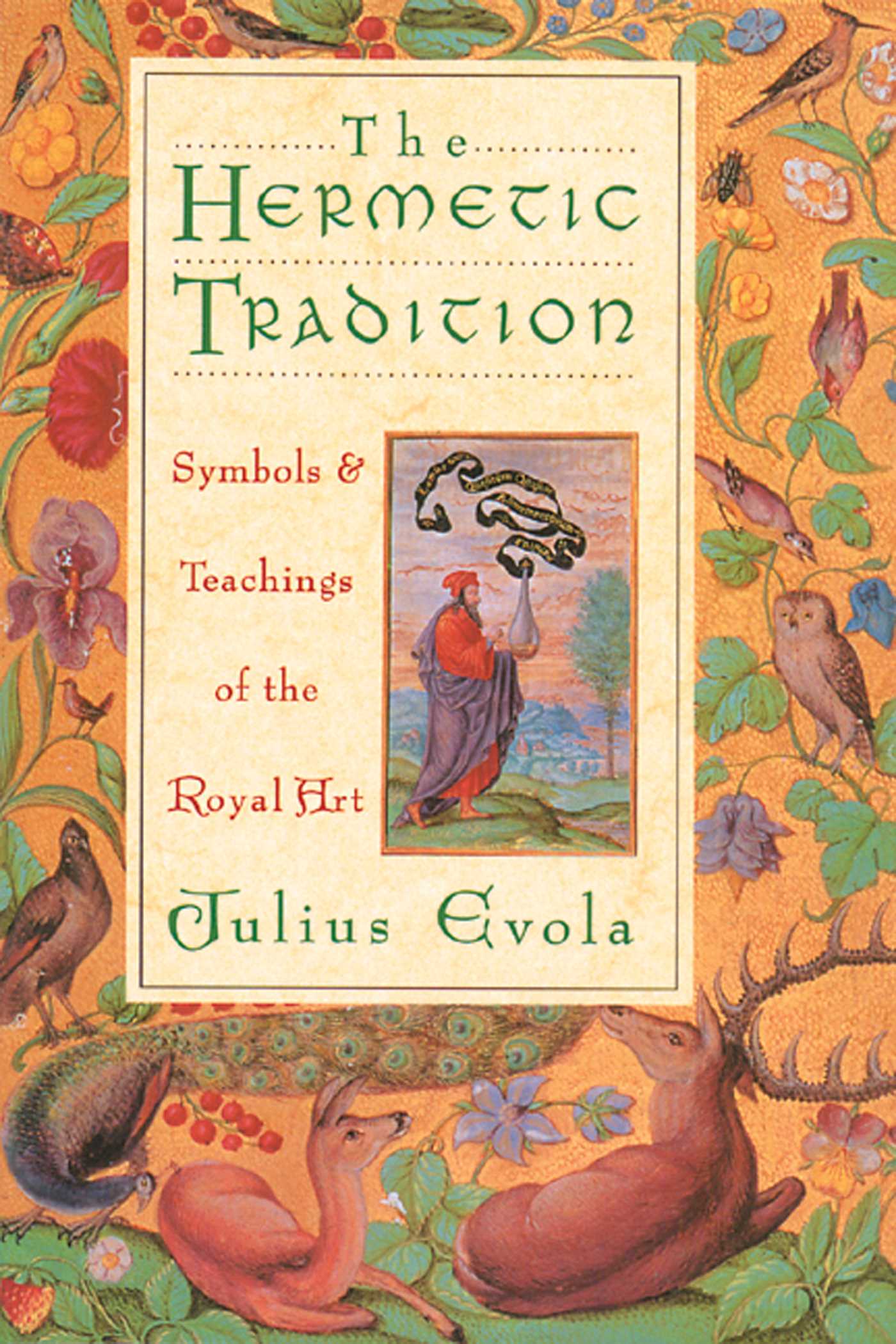 Hermetic Tradition: Symbols and Teachings of the Royal Art