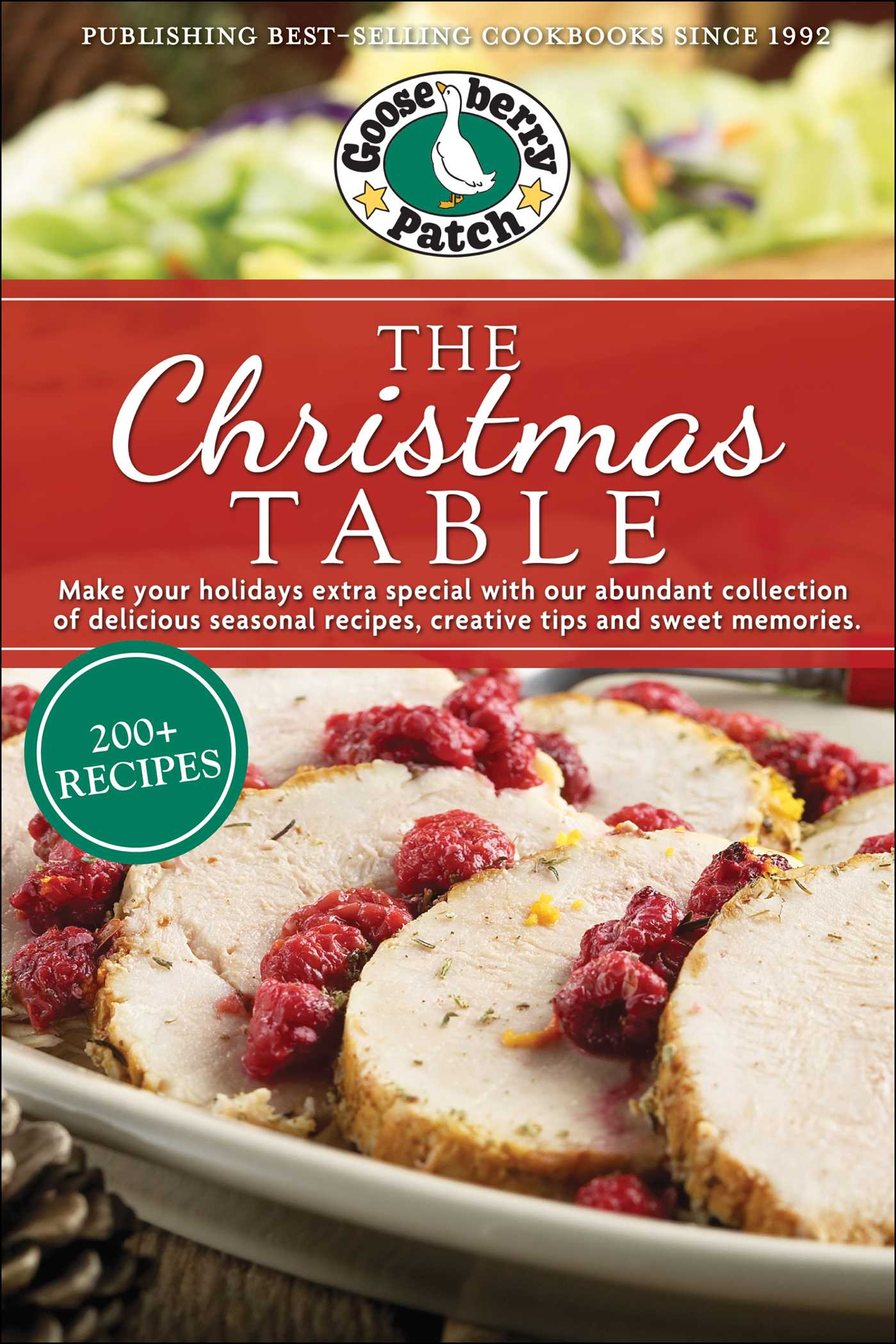 Christmas Table: Delicious Seasonal Recipes, Creative Tips and Sweet Memories