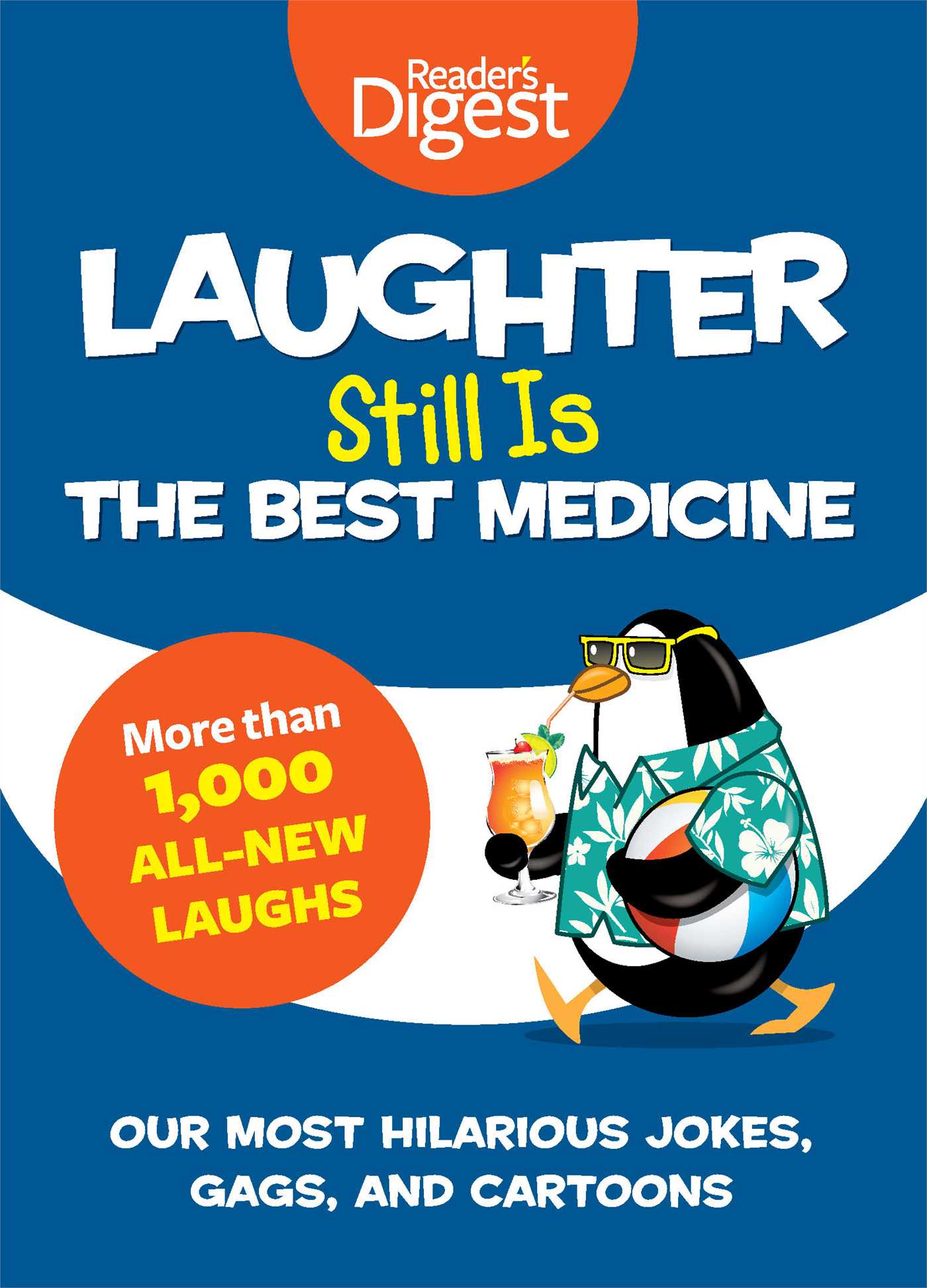 Laughter Still Is the Best Medicine