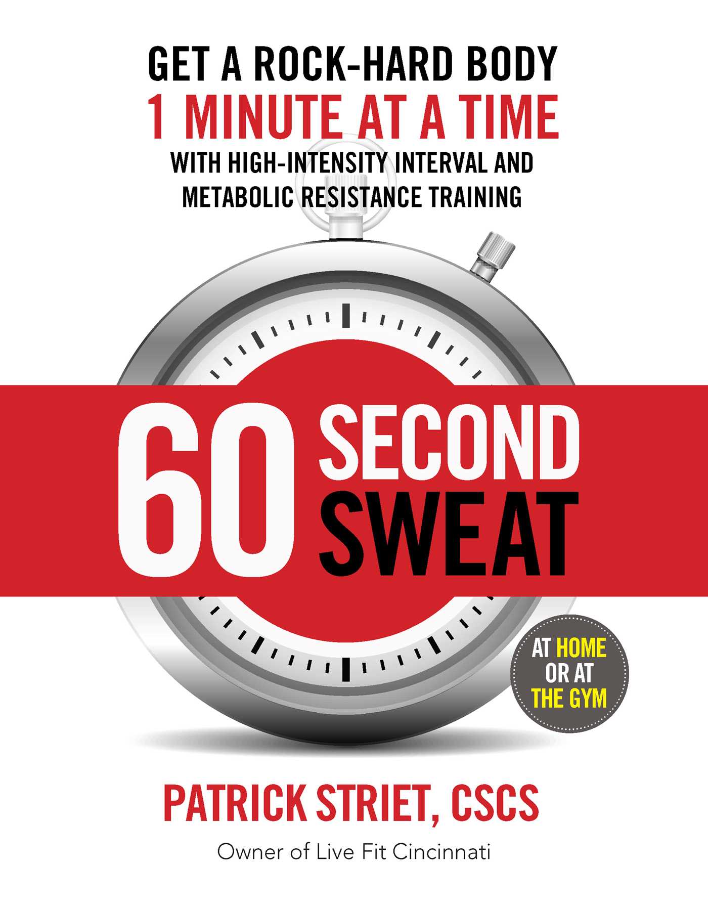 60-SECOND SWEAT