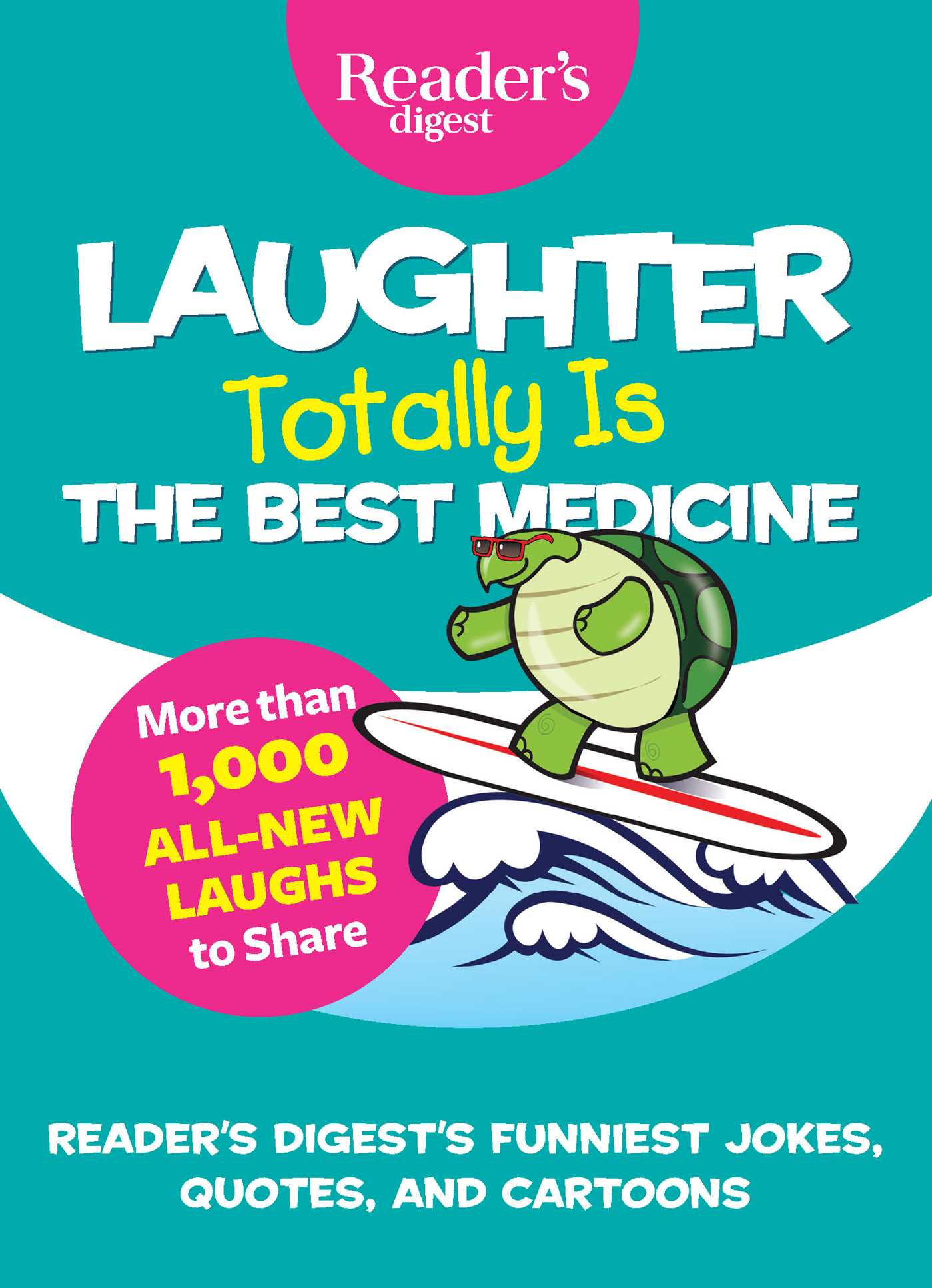 Laughter Totally is the Best Medicine