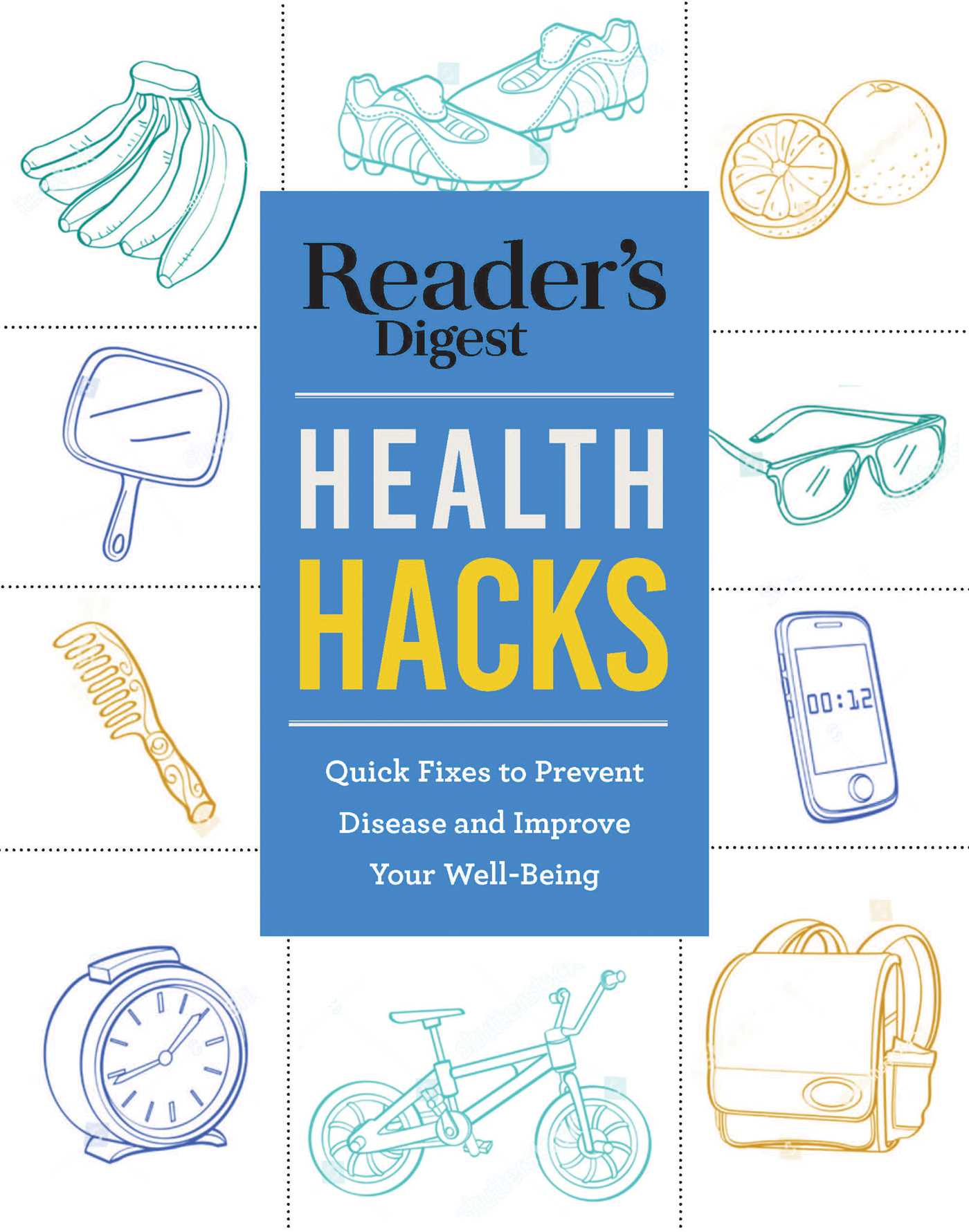 Reader's Digest Everyday Health Hacks