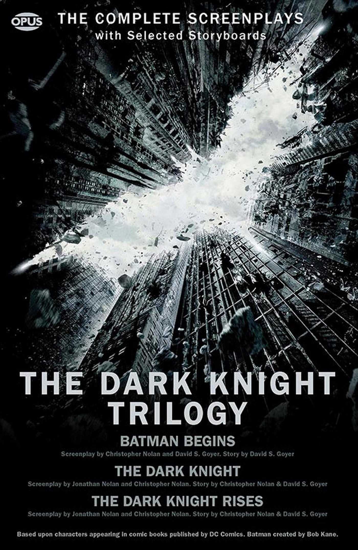 Dark Knight Trilogy: The Complete Screenplays