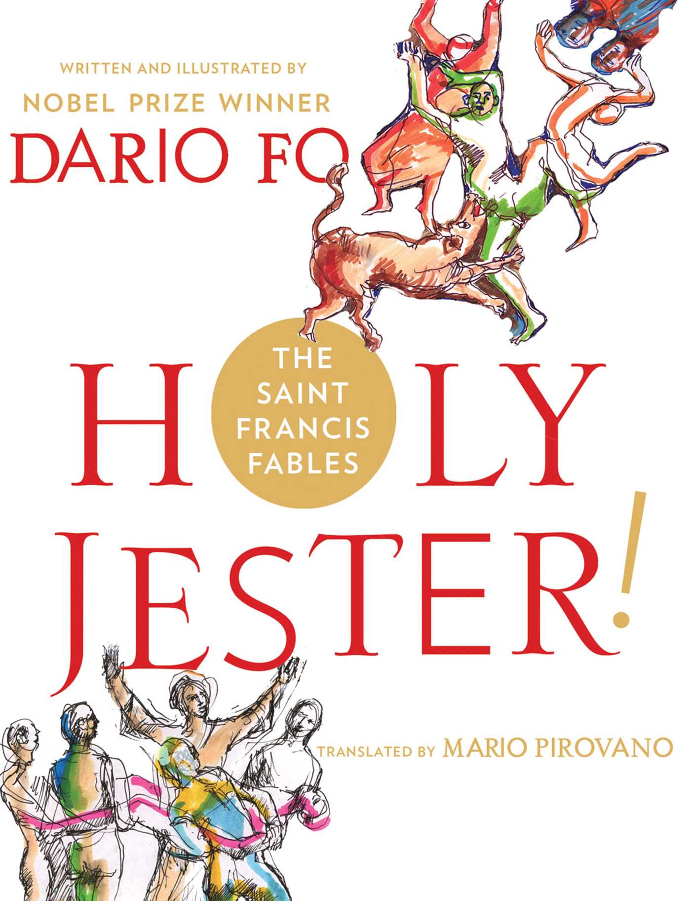 Holy Jester! The Saint Francis Fables