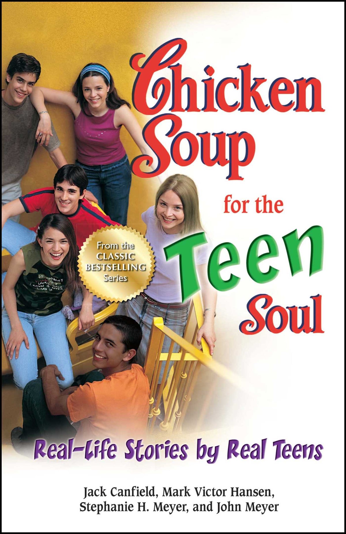 Chicken Soup for the Teen Soul