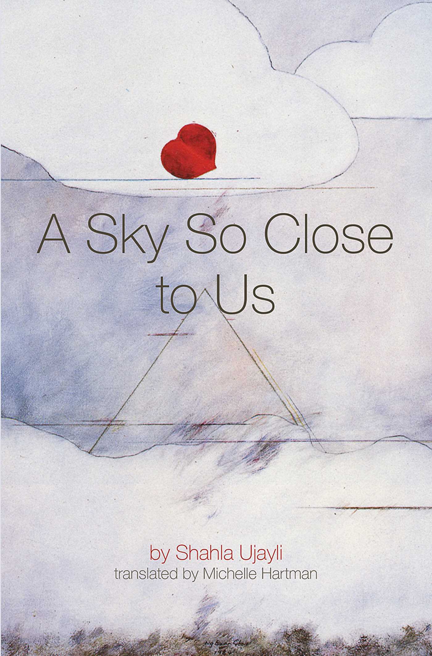 Sky So Close to Us: A novel