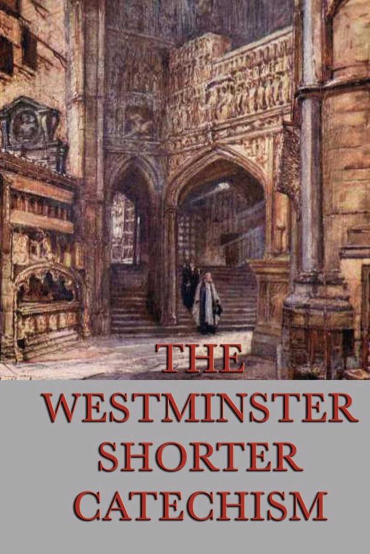 Westminster Shorter Catechism