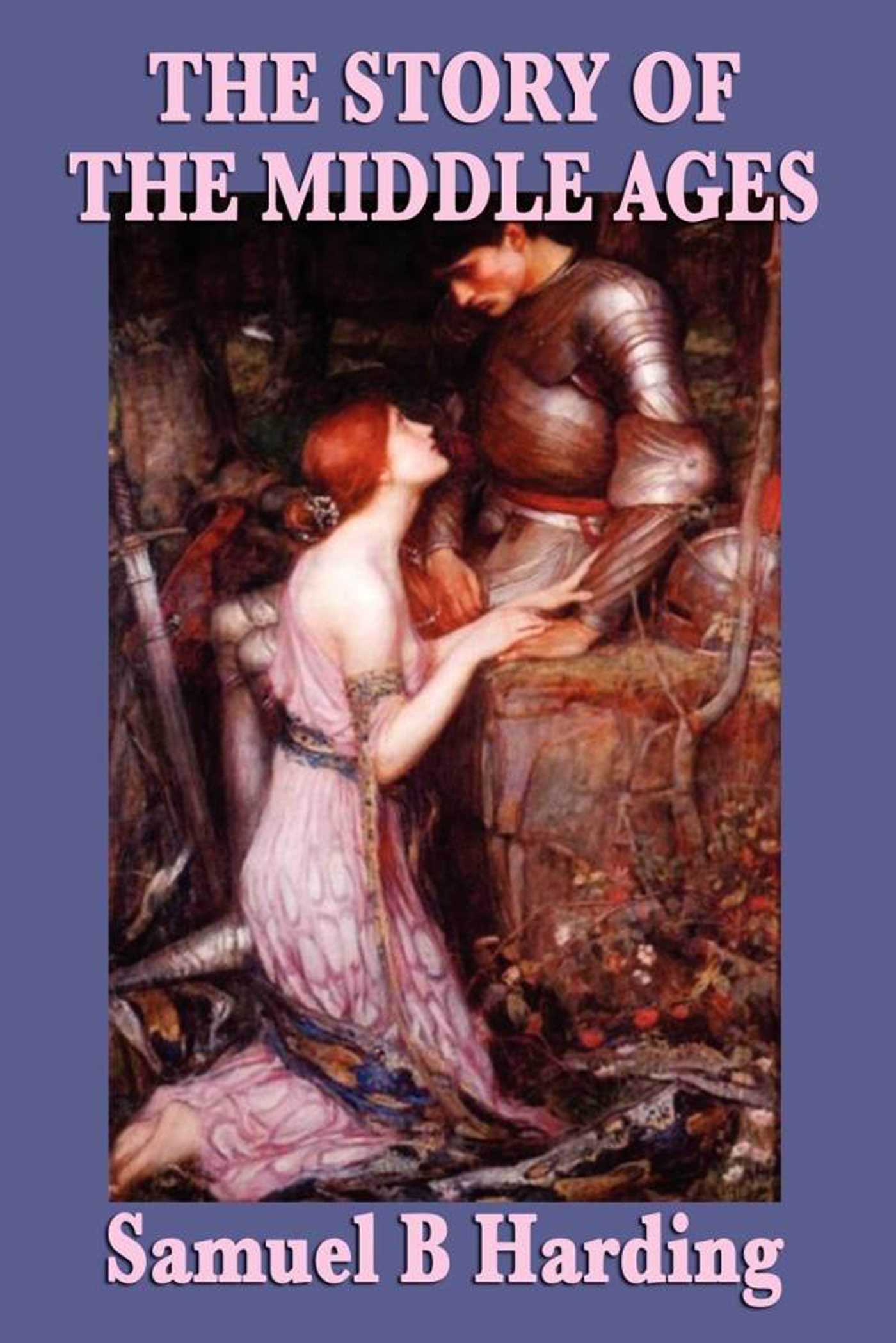 Story of the Middle Ages