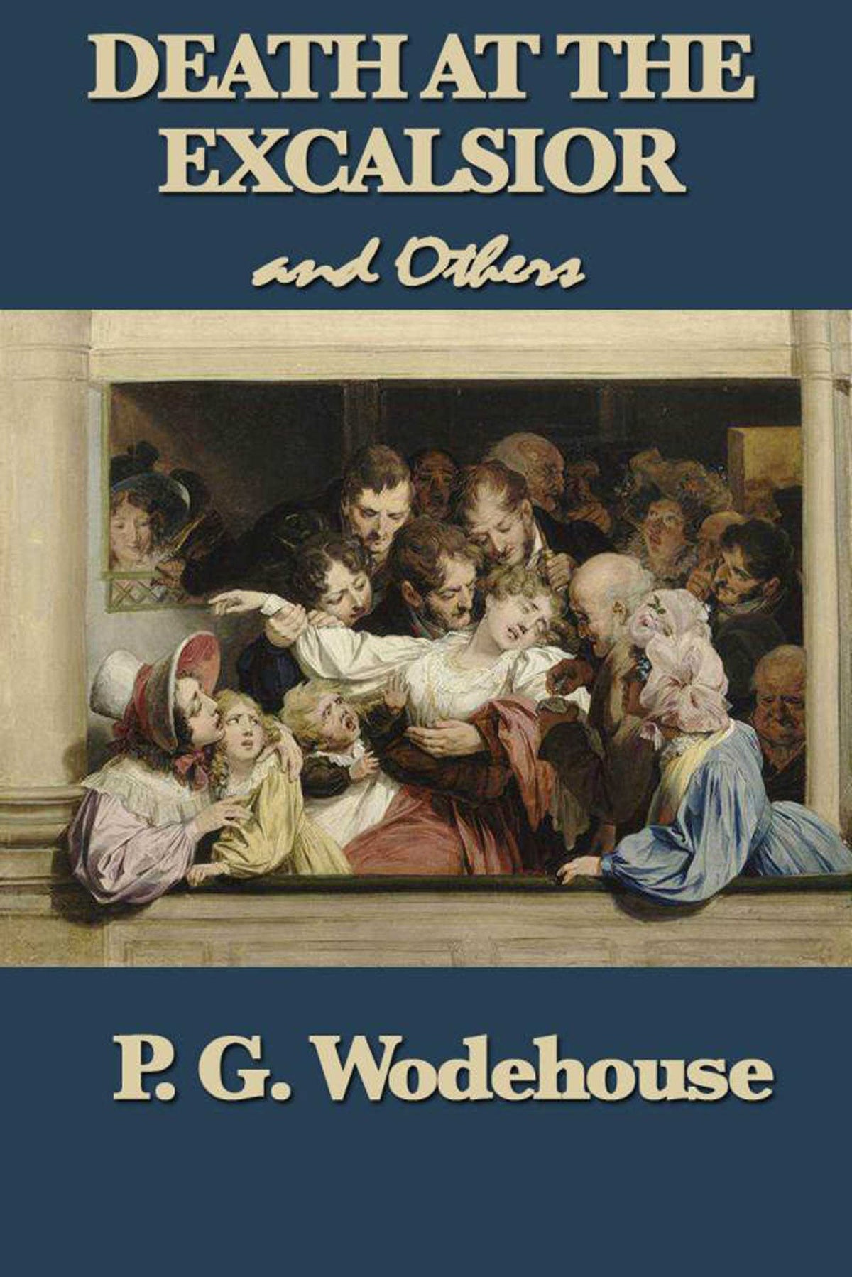 Death at the Excalsior and Others