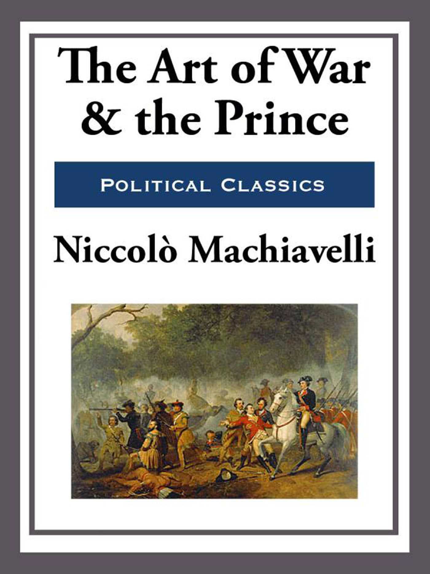 Art of War and the Prince