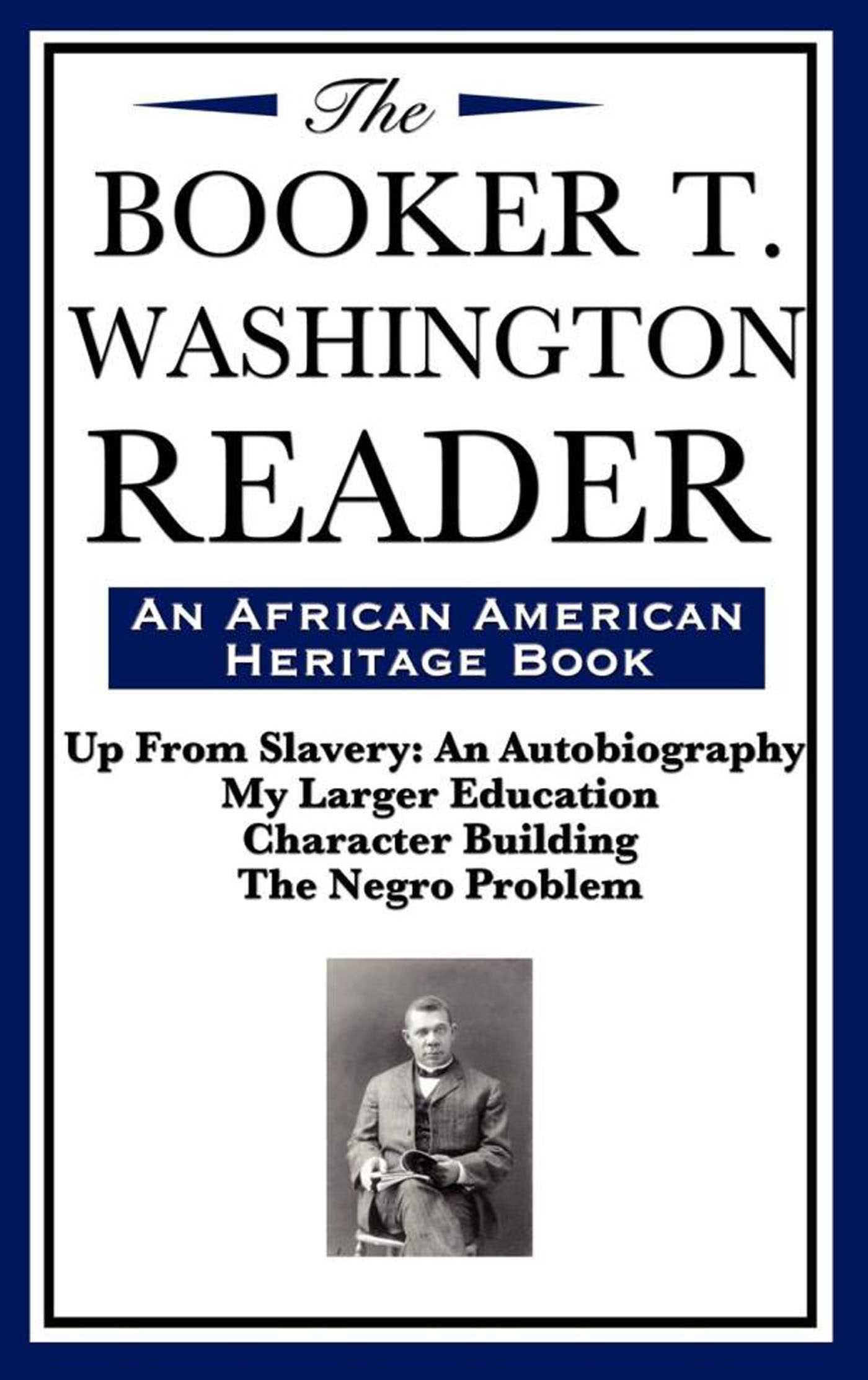 Booker T. Washington Reader