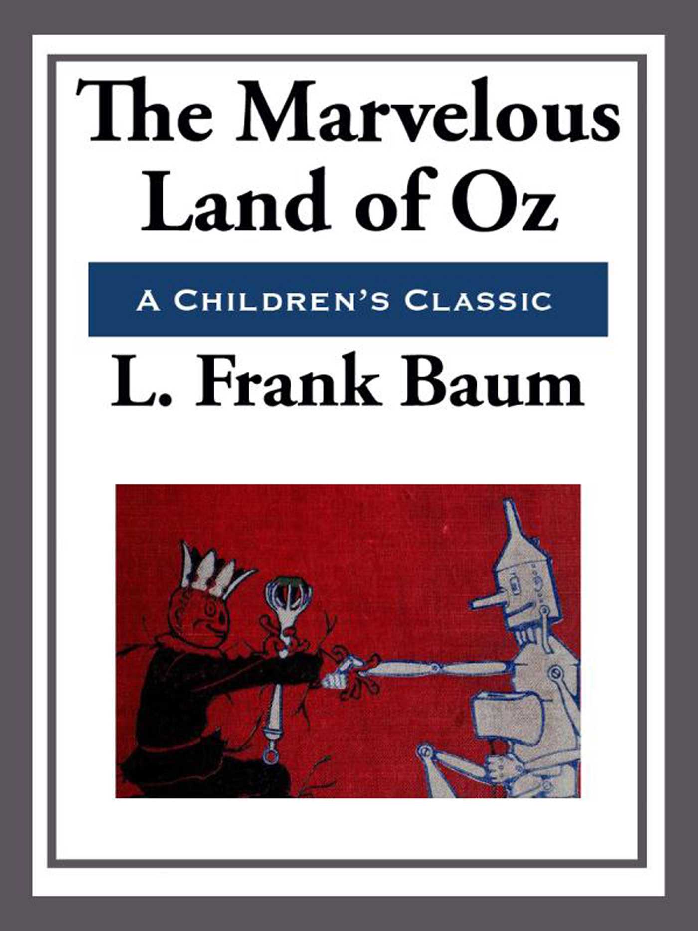 Marvelous Land of Oz