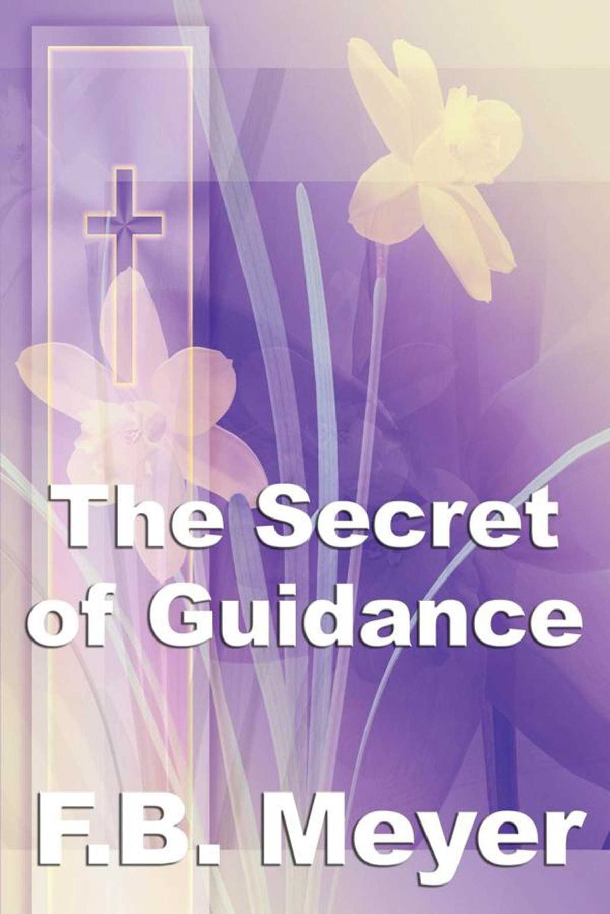 Secret of Guidance