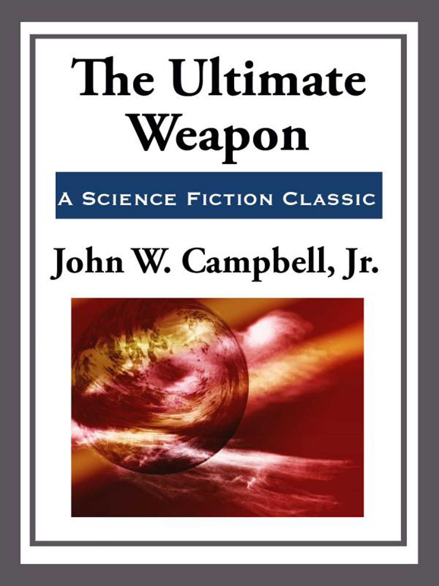 Ultimate Weapon