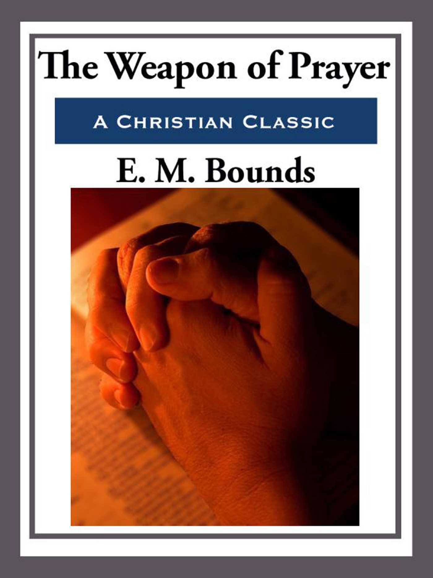 Weapon of Prayer