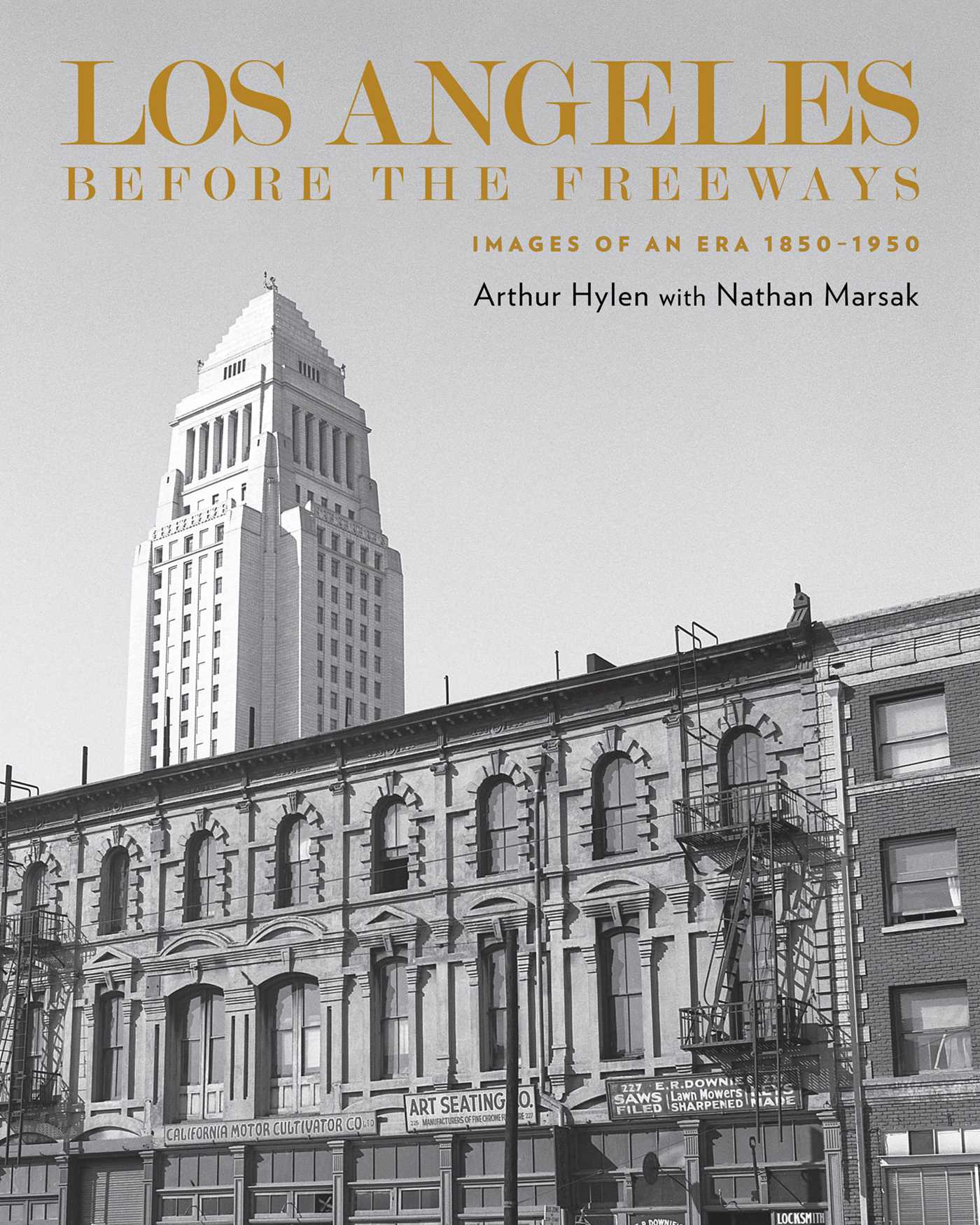 Angeles Before the Freeways