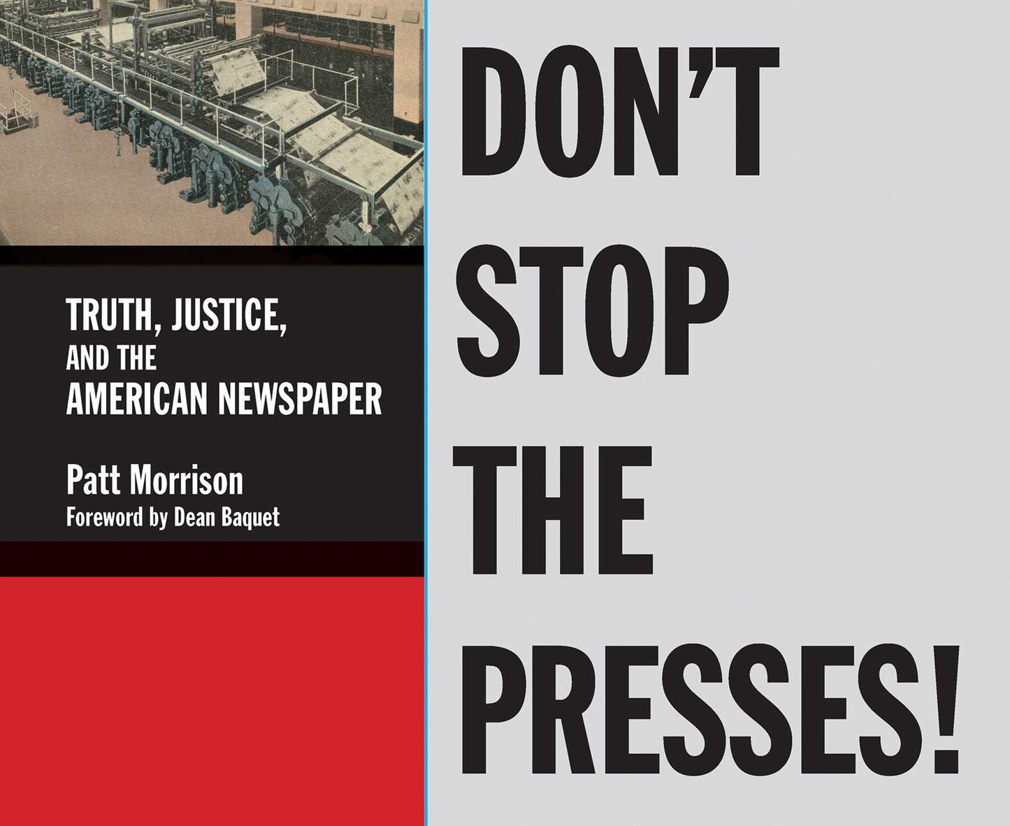 Don't Stop the Presses