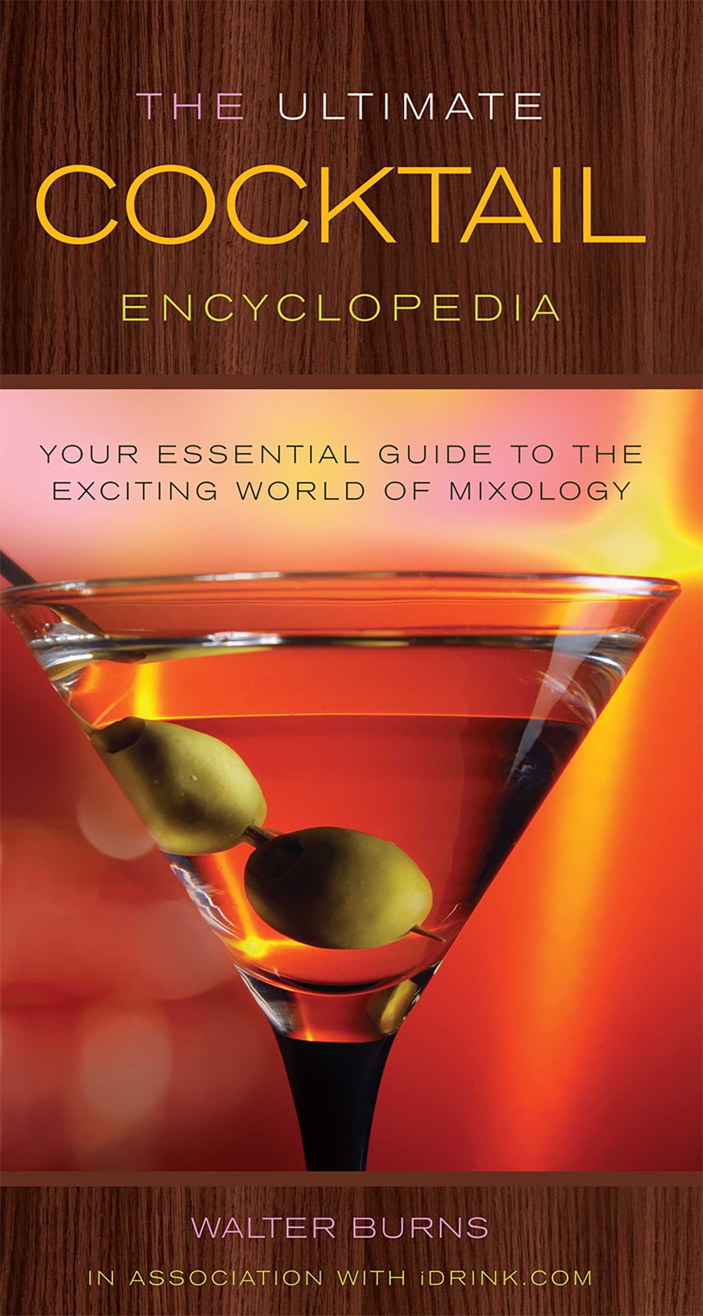 Ultimate Cocktail Encyclopedia