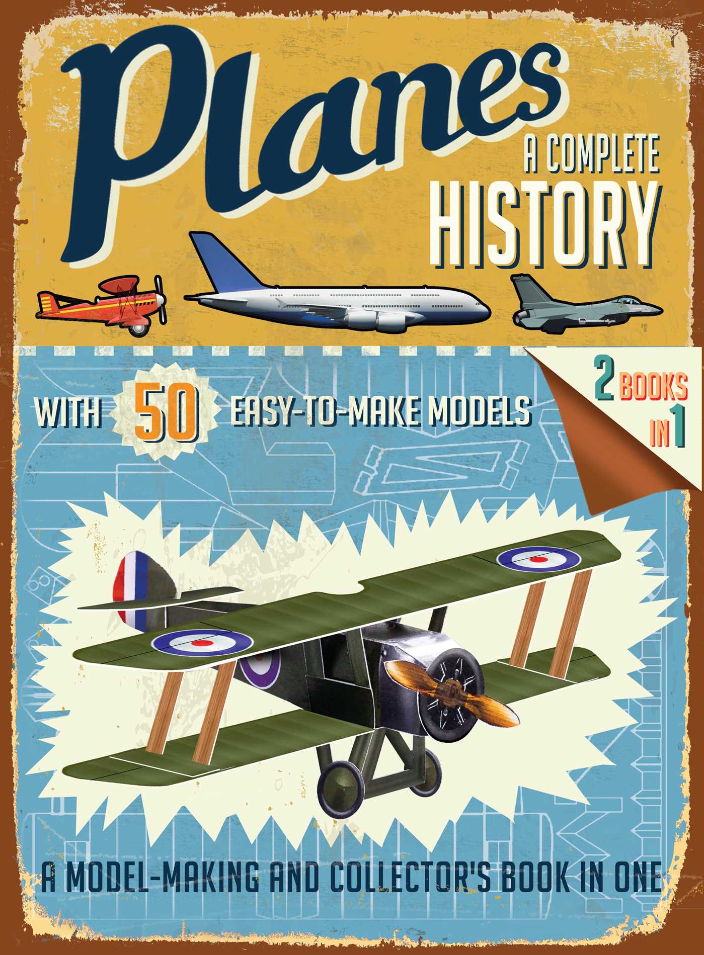 Planes: A Complete History