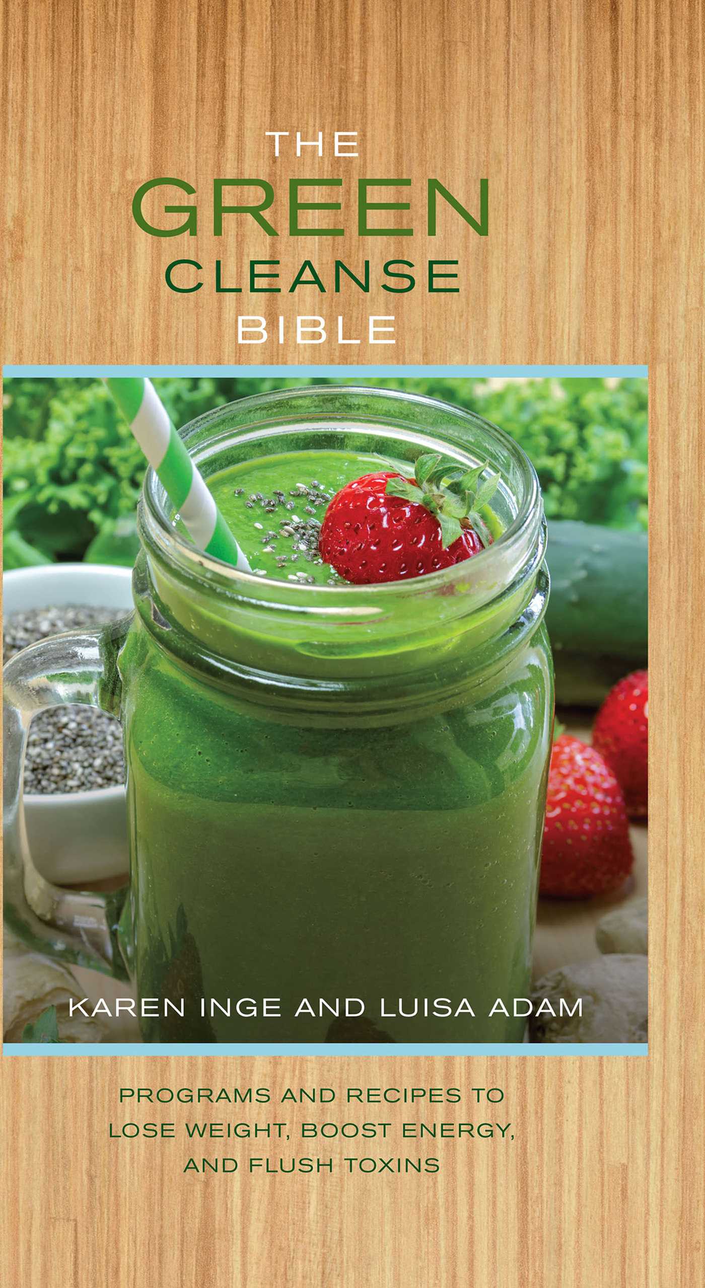 Green Cleanse Bible