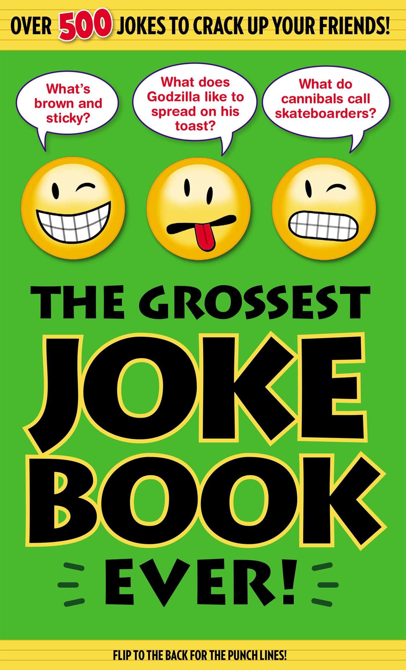 Grossest Joke Book Ever!