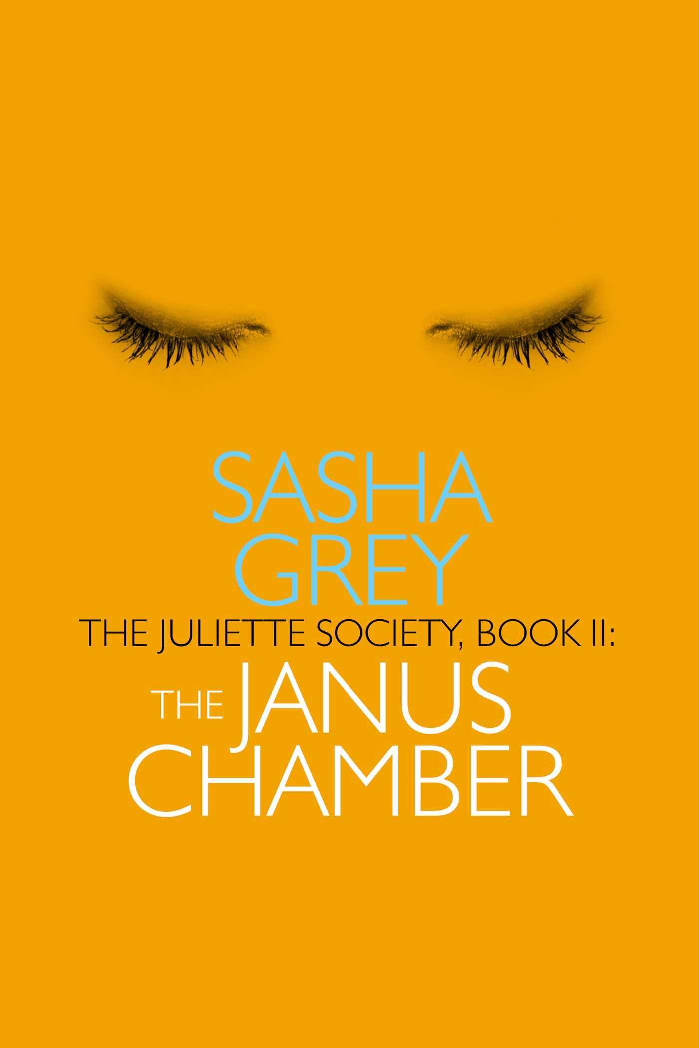 Janus Chamber: Juliette Society, Book II