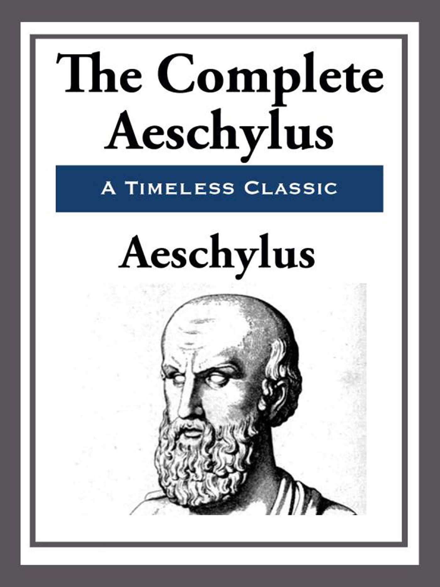Complete Aeschylus