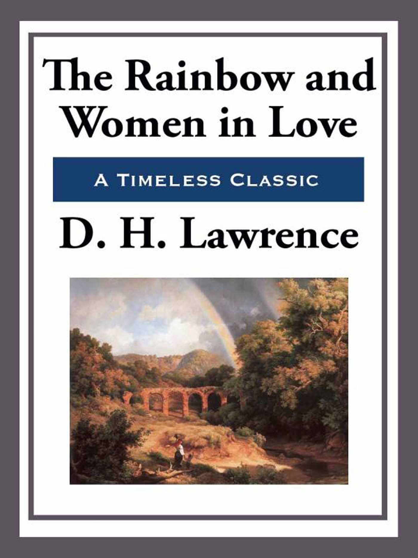 Rainbow and Women in Love