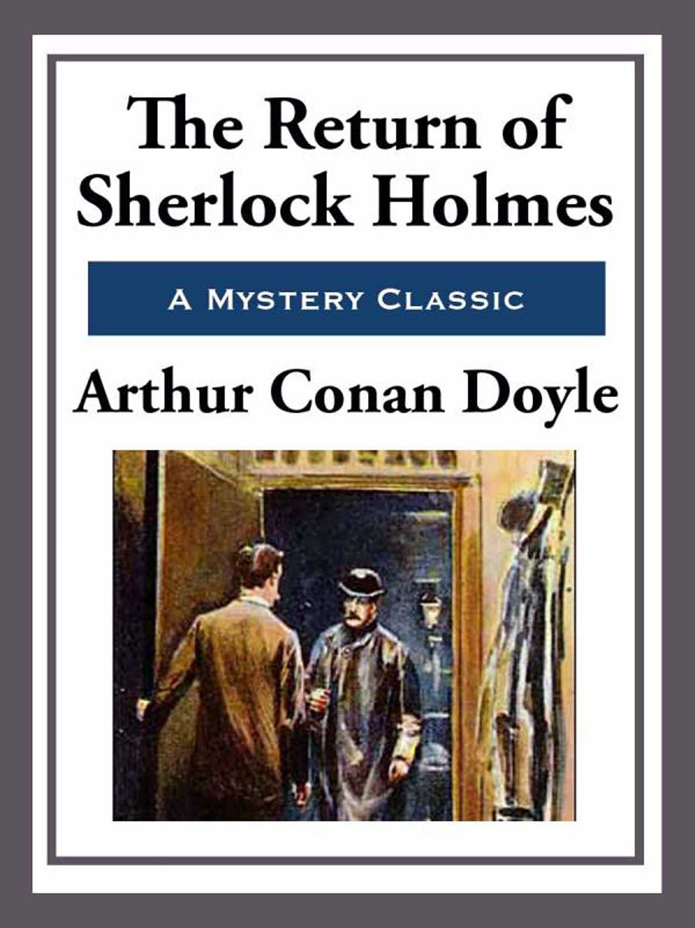 Return of Sherlock Holmes