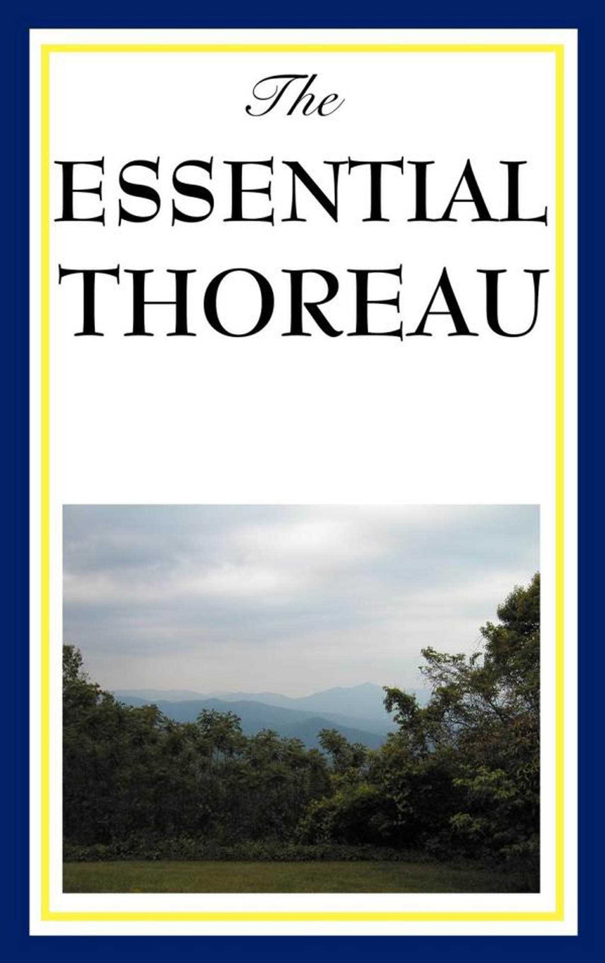 Essential Thoreau