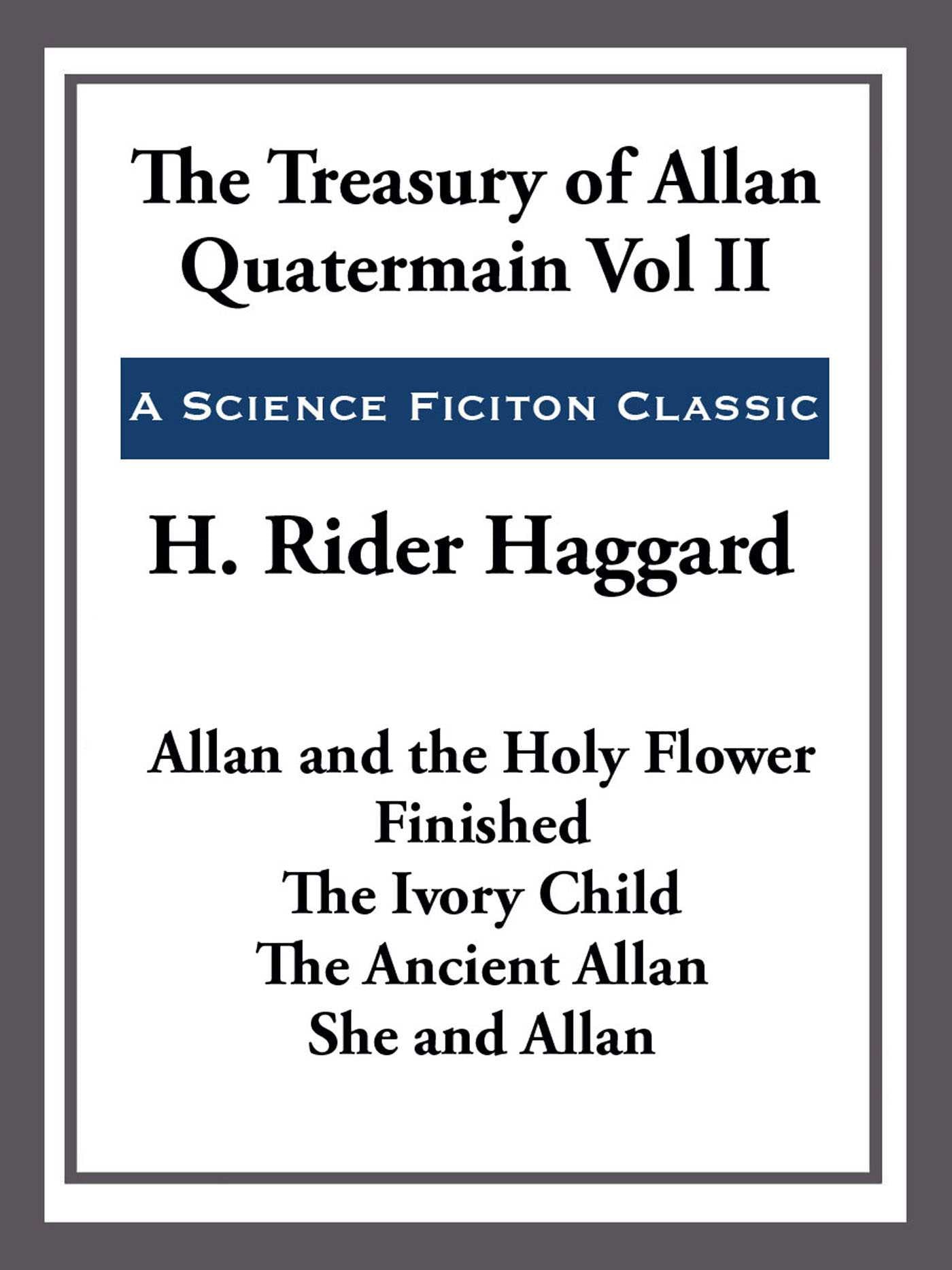 Treasury of Allan Quatermain