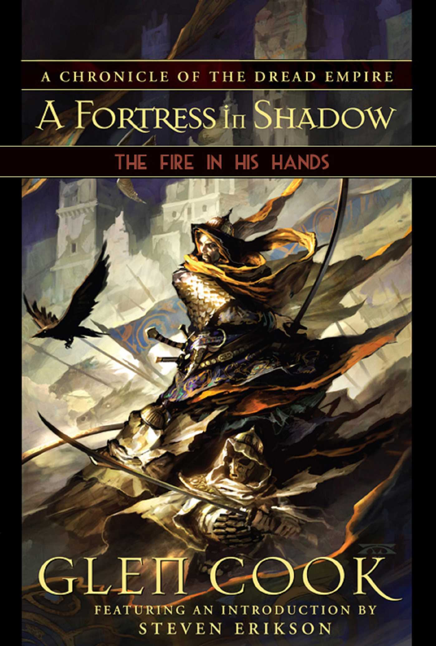 Fire in His Hands: Book One of A Fortress in Shadow