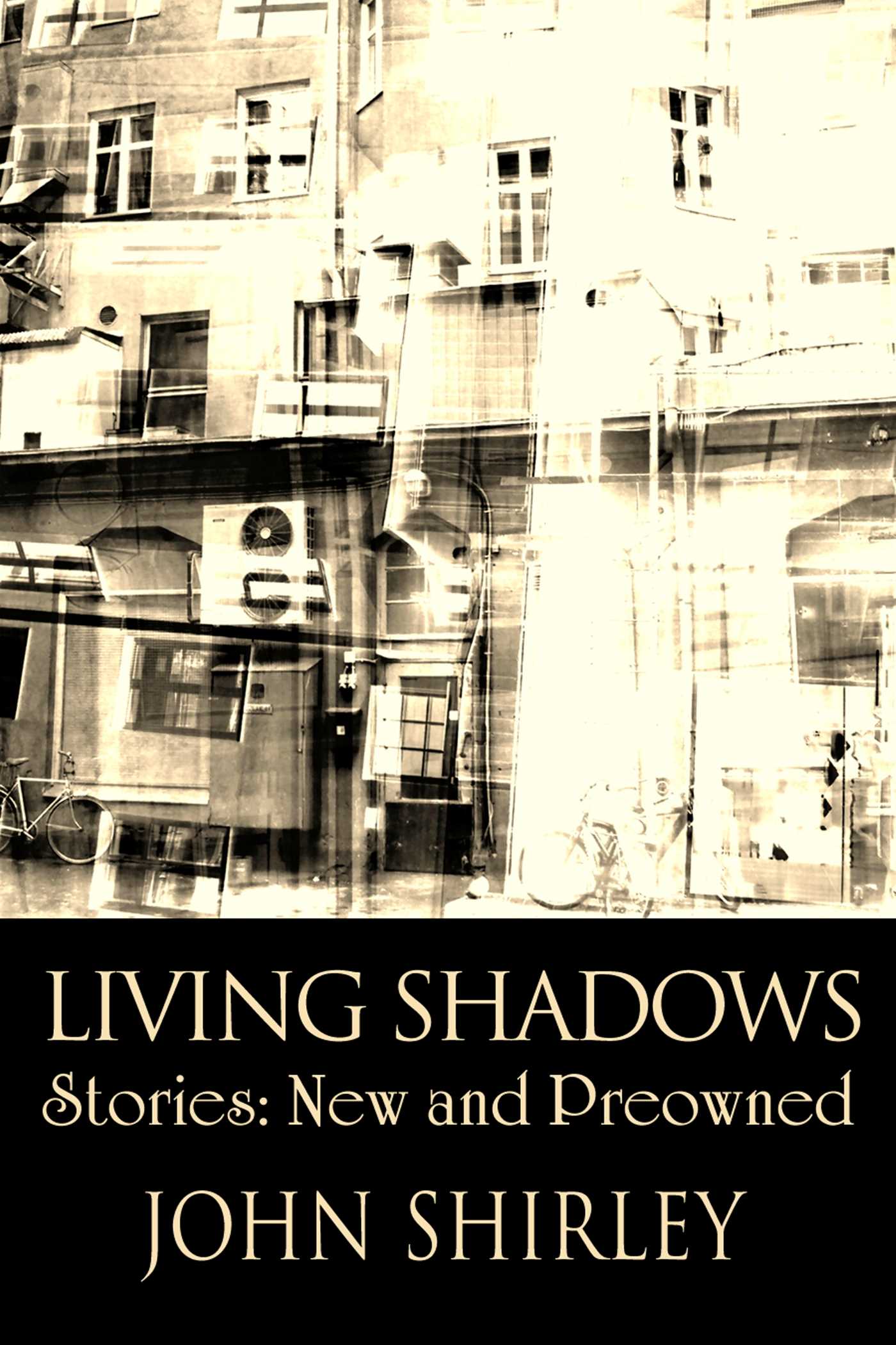 Living Shadows