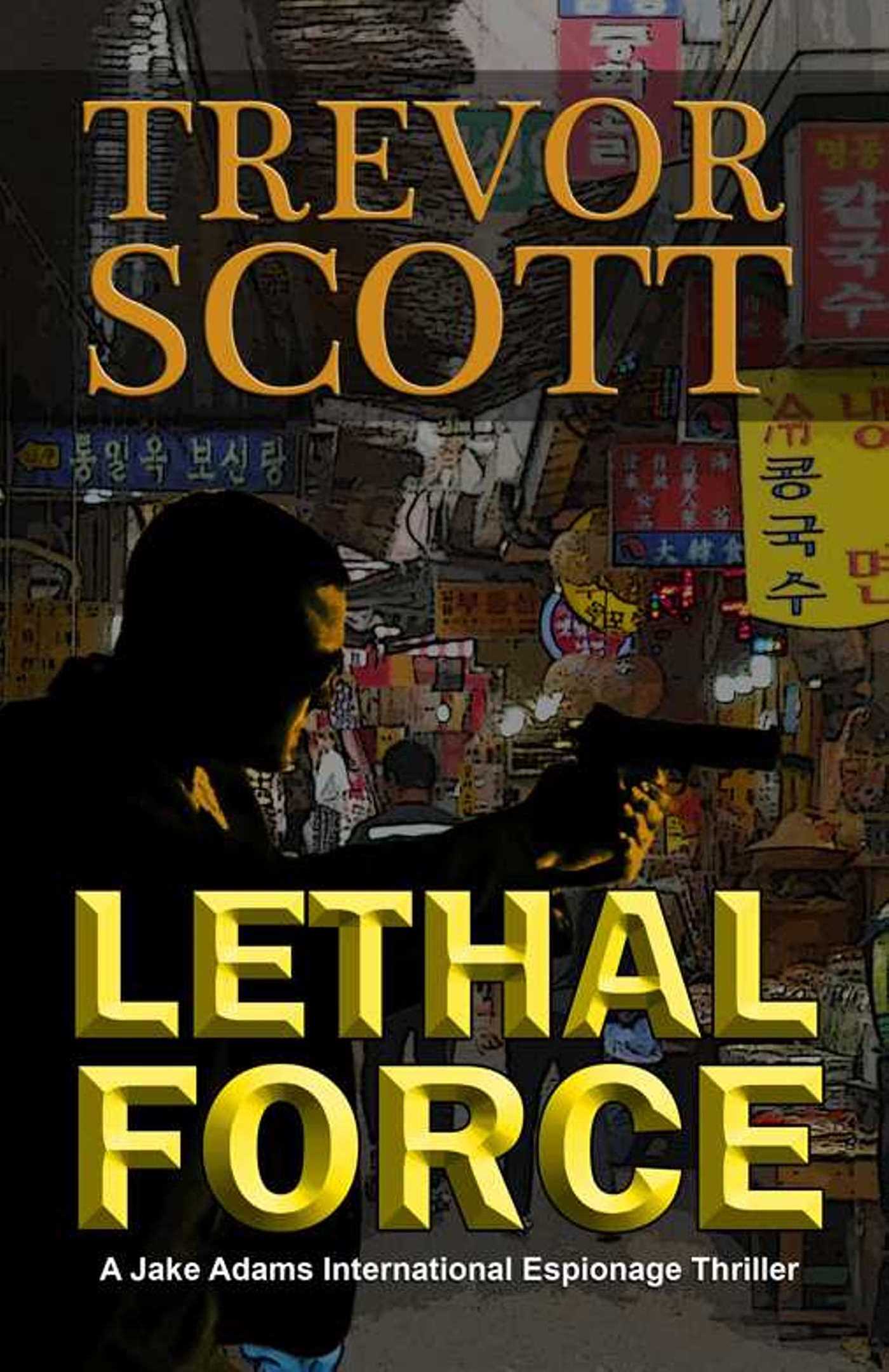 Lethal Force
