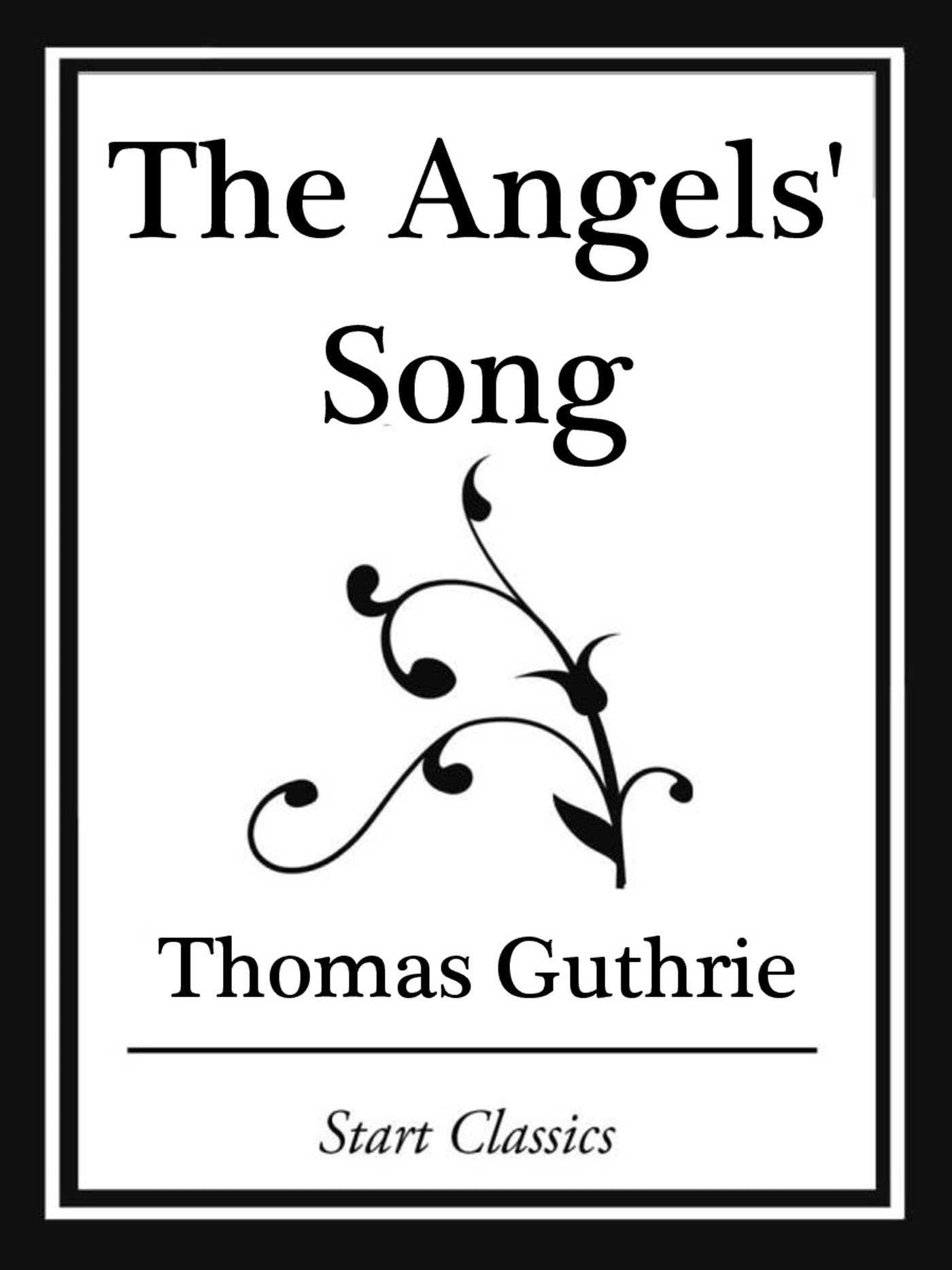 Angels' Song (Start Classics)