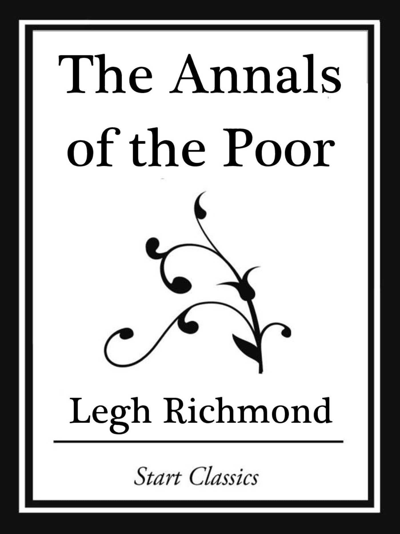 Annals of the Poor (Start Classic