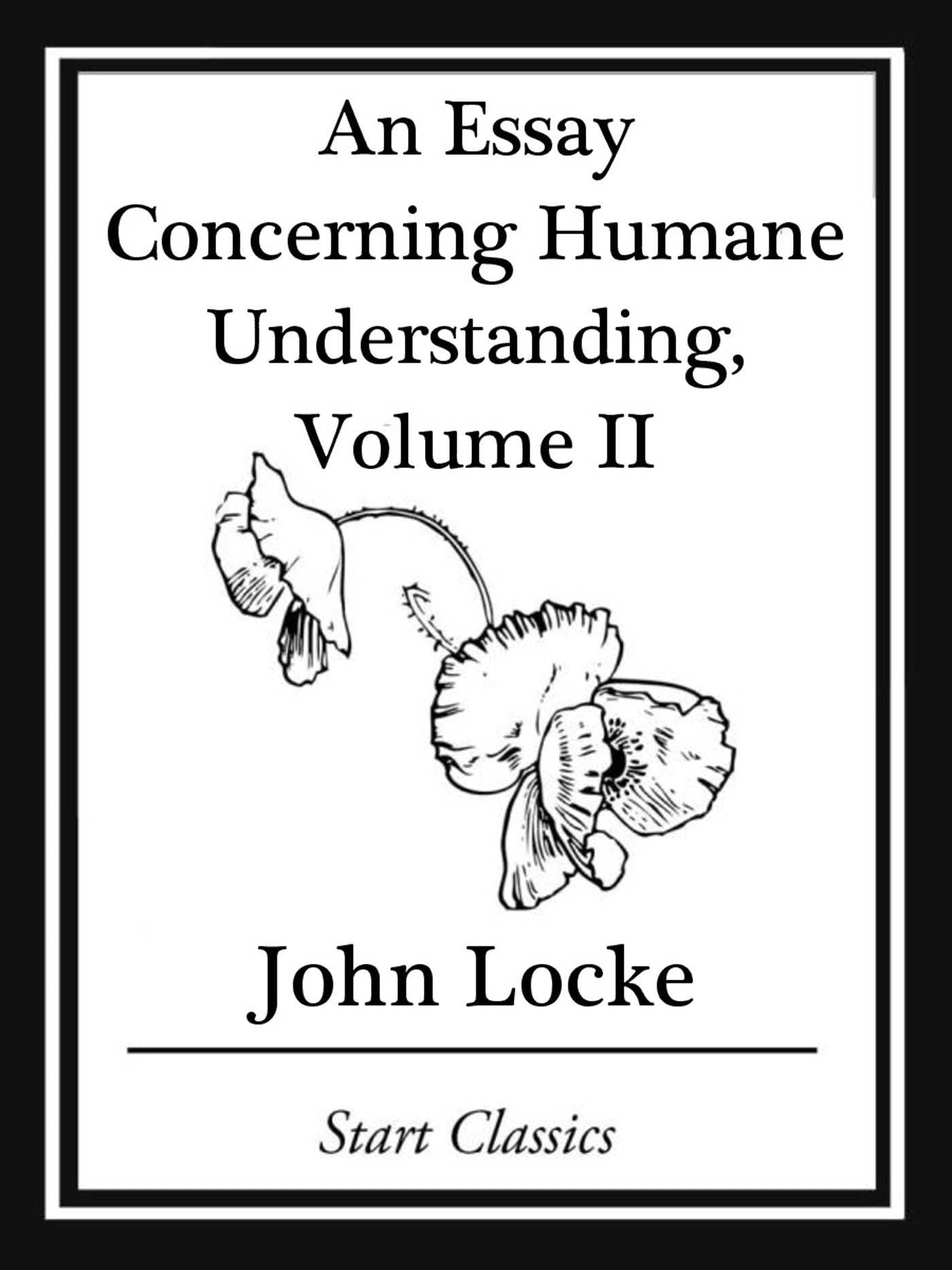 Essay Concerning Humane Understanding, Volume II