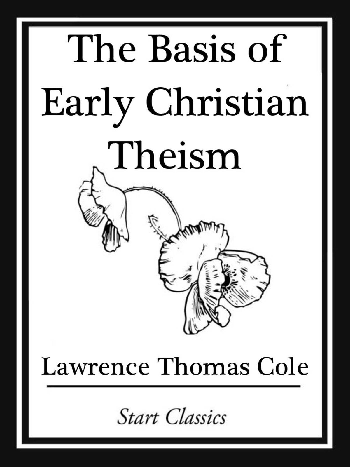 Basis of Early Christian Theism