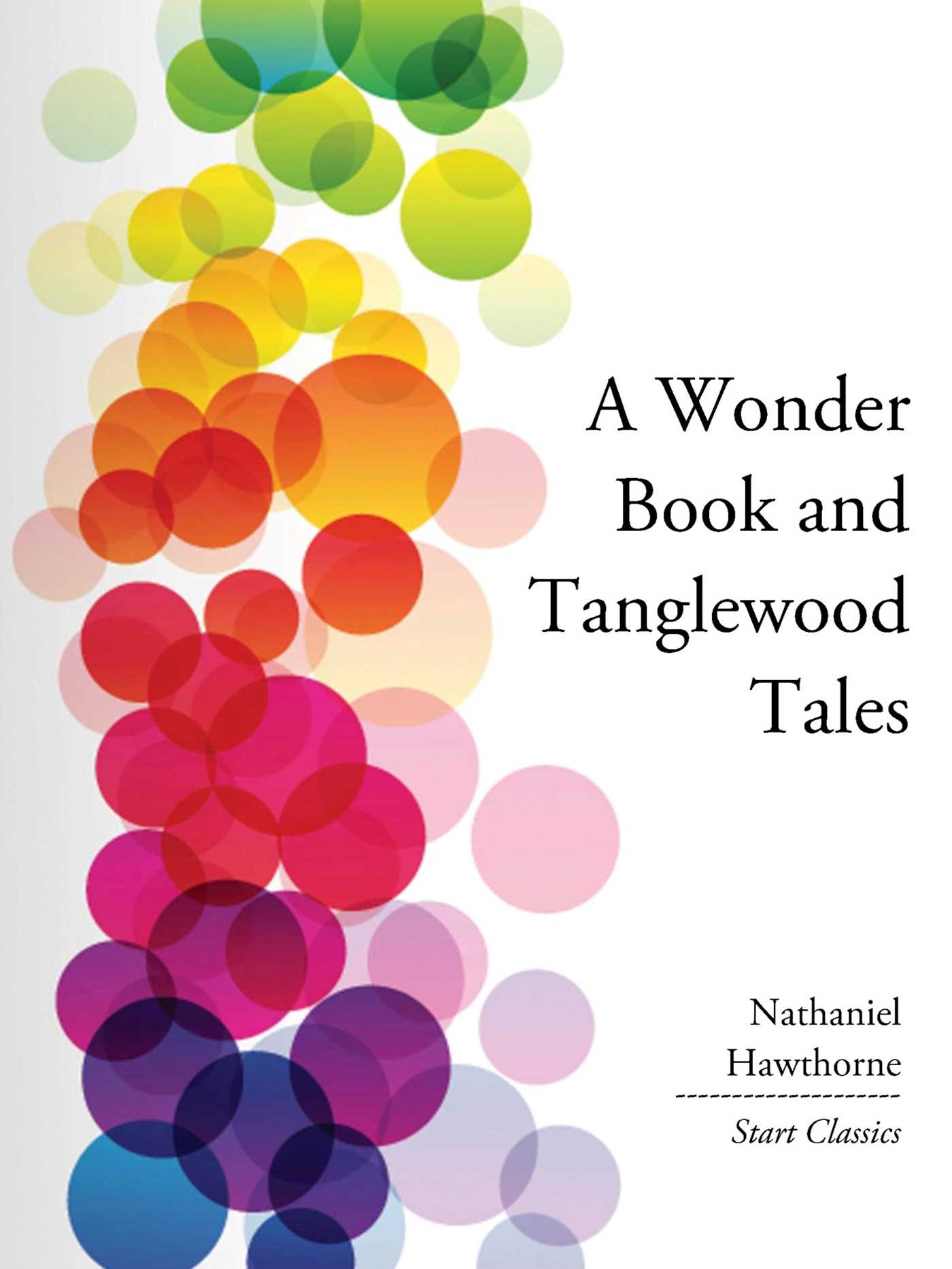 Wonder Book and Tanglewood Tales