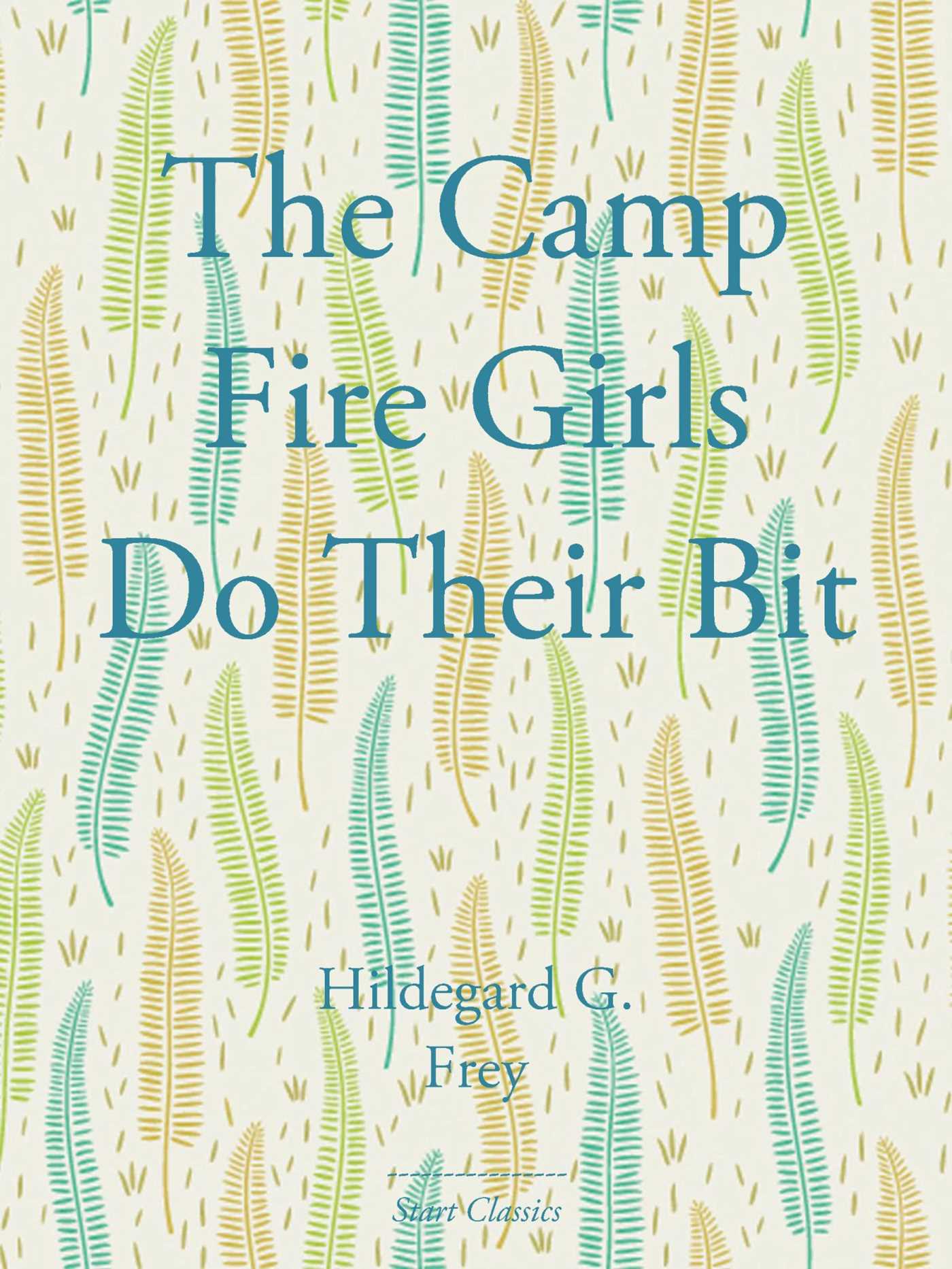 Camp Fire Girls Do Their Bit