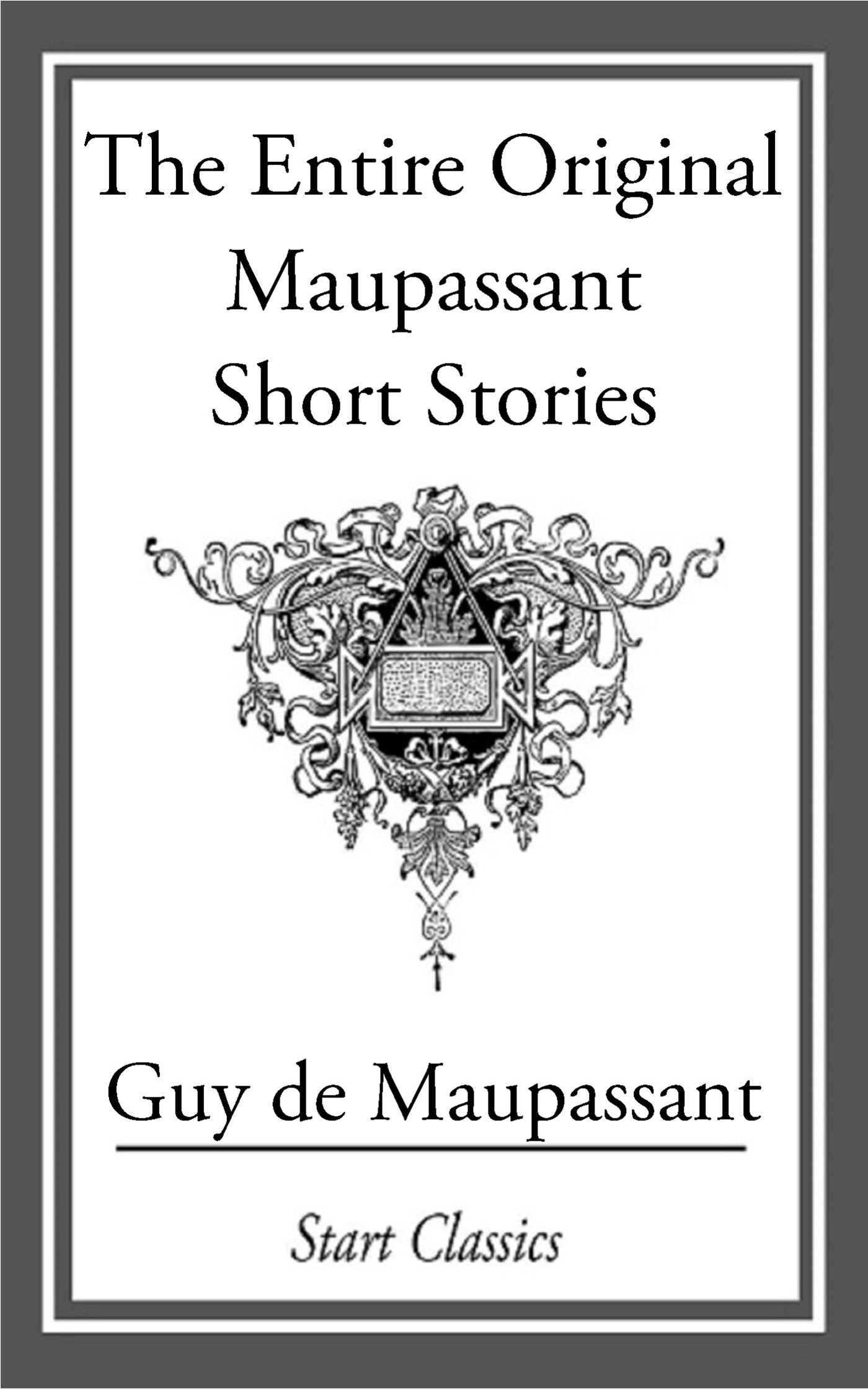 Entire Original Maupassant Short