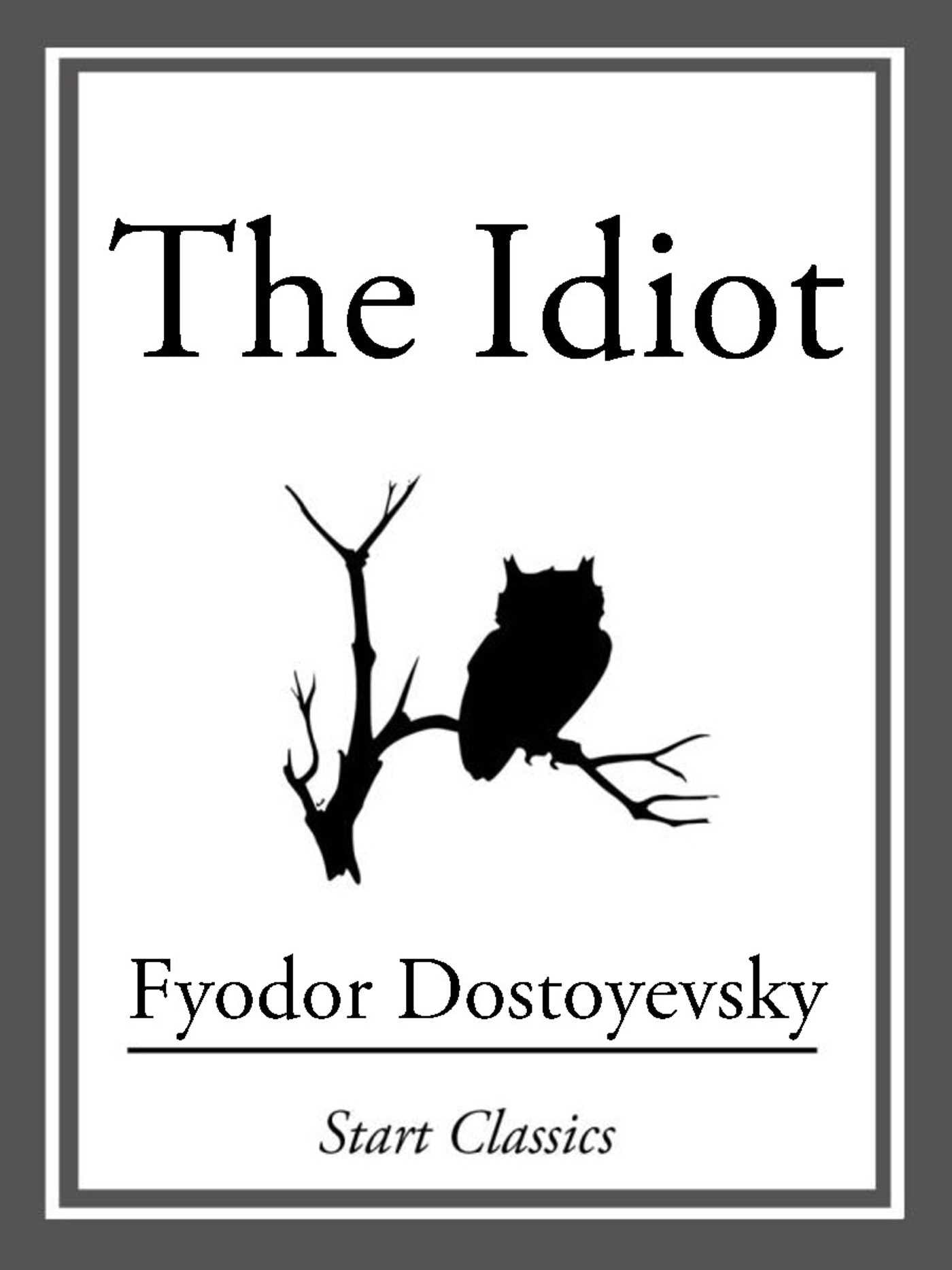 Idiot