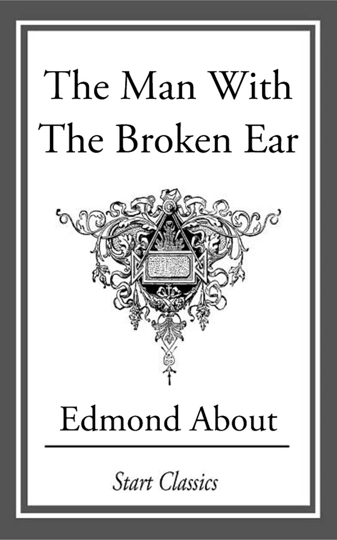 Man with the Broken Ear