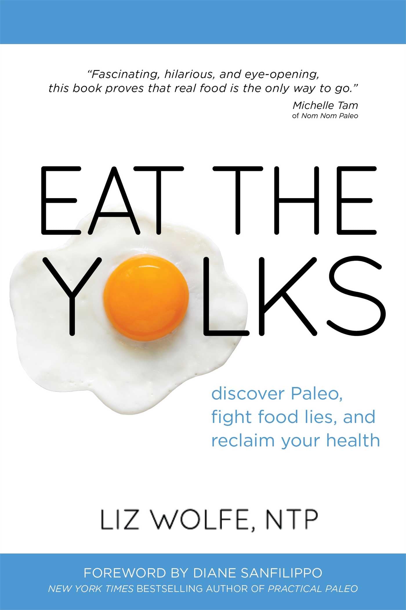 Eat the Yolks