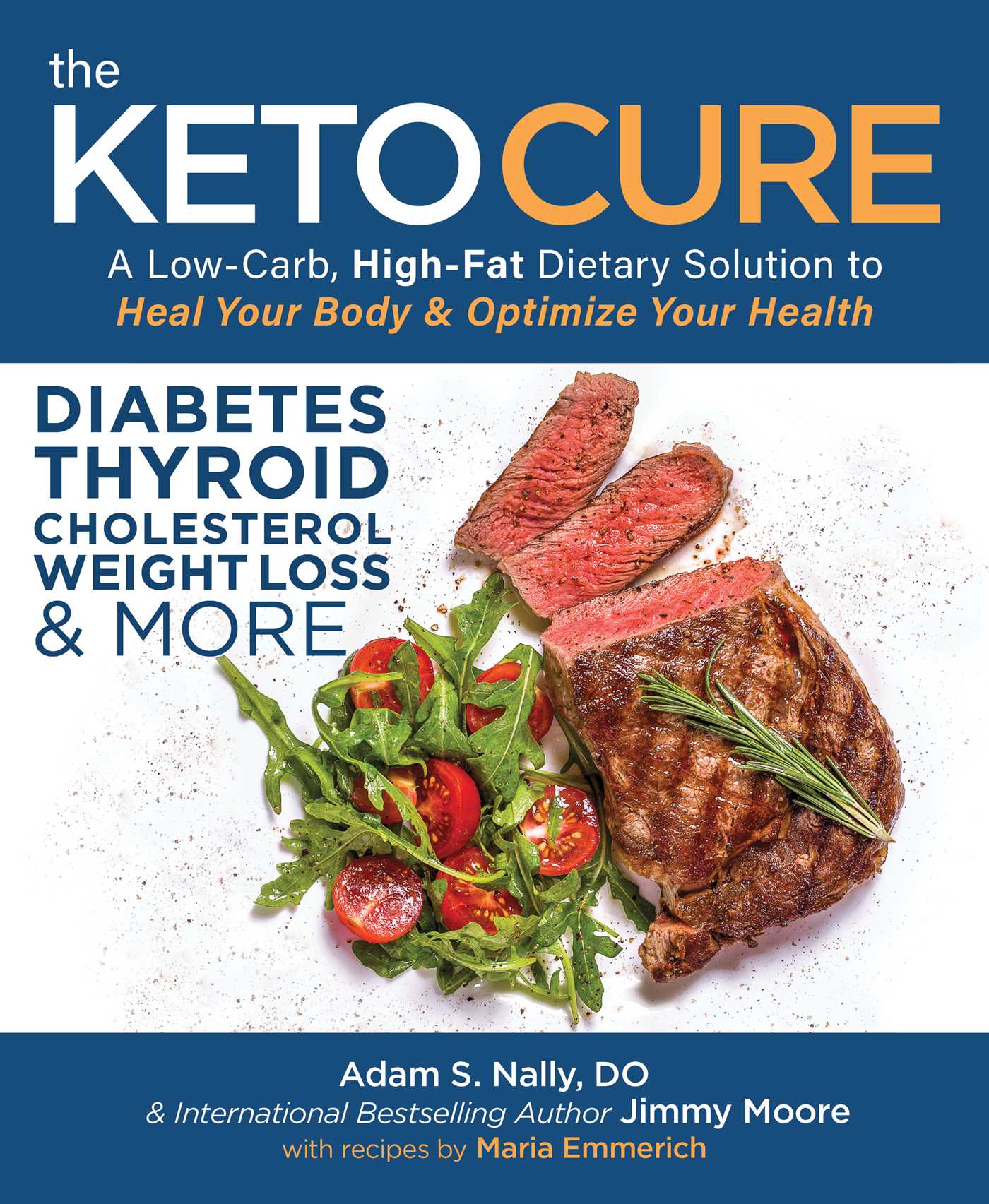 Keto Cure: A Low Carb High Fat Dietary Solution to Heal Your Body and Optimize Your Health