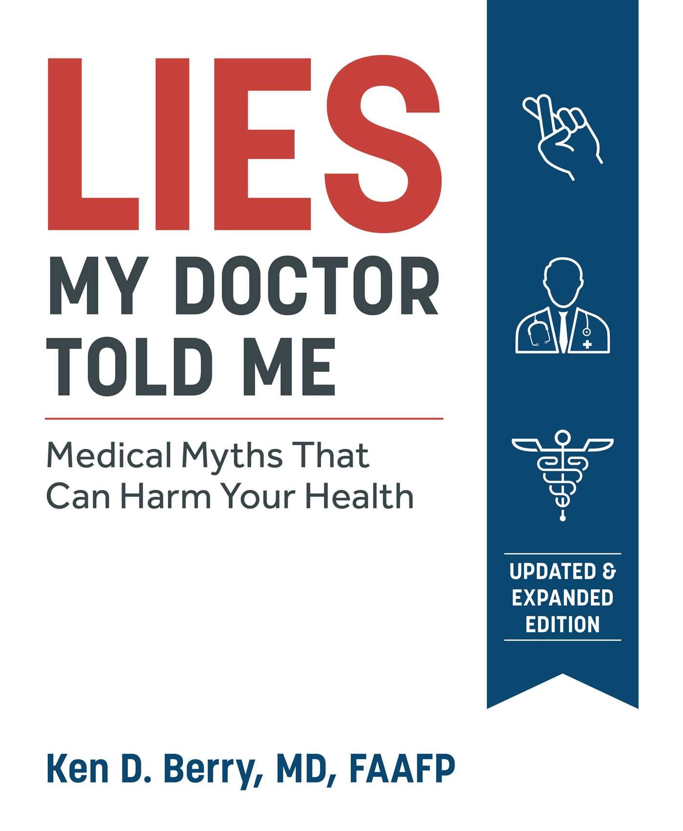 Lies My Doctor Told Me Second Edition