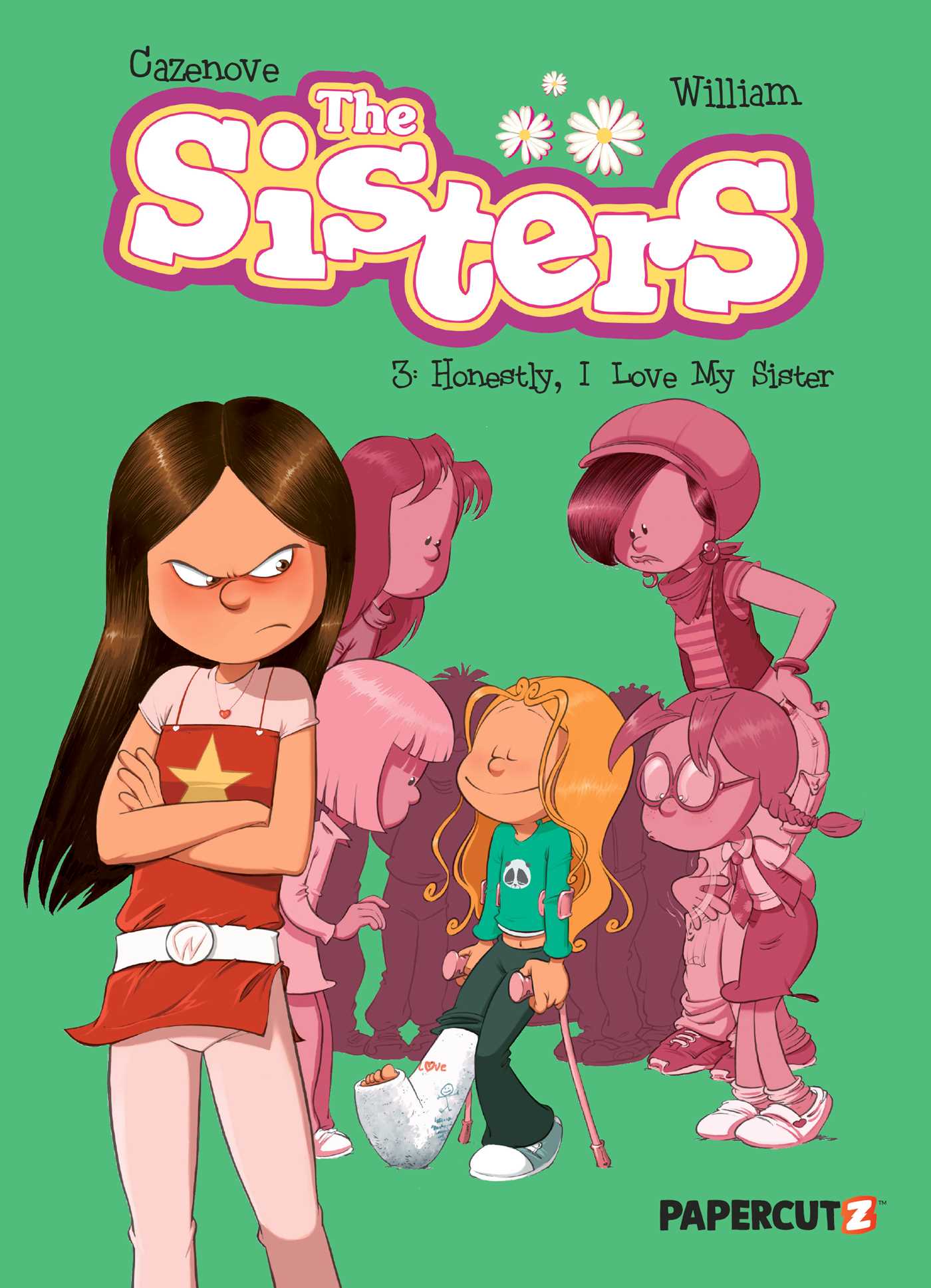 Sisters Vol. 3: Honestly, I Love My Sister