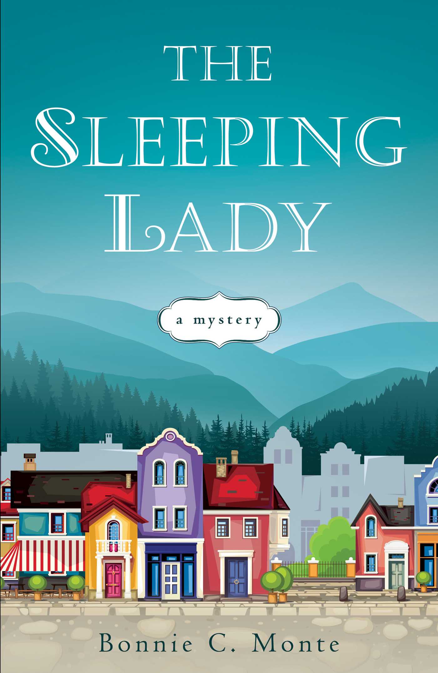 Sleeping Lady: A Mystery